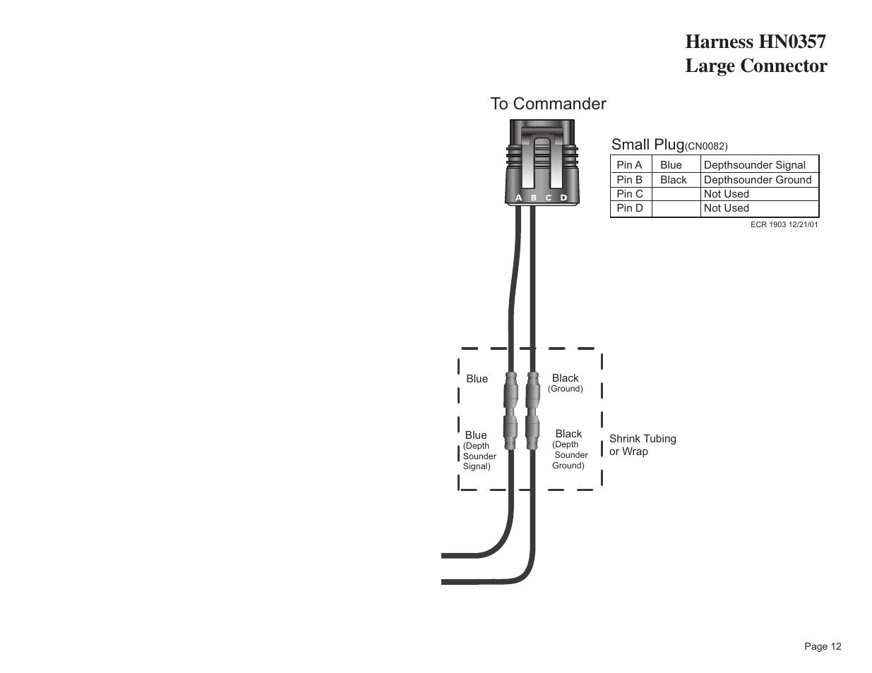 Harness hn0357 large connector, Small plug | Faria Instruments Commander User Manual | Page 15 / 16