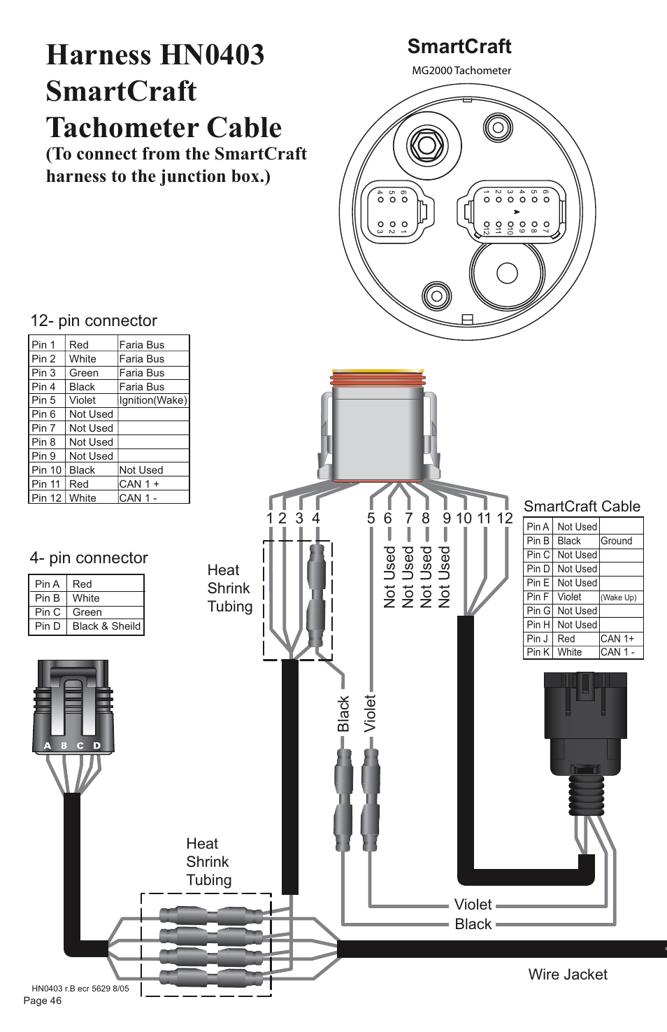 Harness hn0403 smartcraft tachometer cable, Harness hn0403 speedometer cable, Smartcraft | Pin connector 12- pin connector, Pin connector, Smartcraft cable, Air temp sender | Faria Instruments SMARTCRAFT MG2000 User Manual | Page 52 / 60