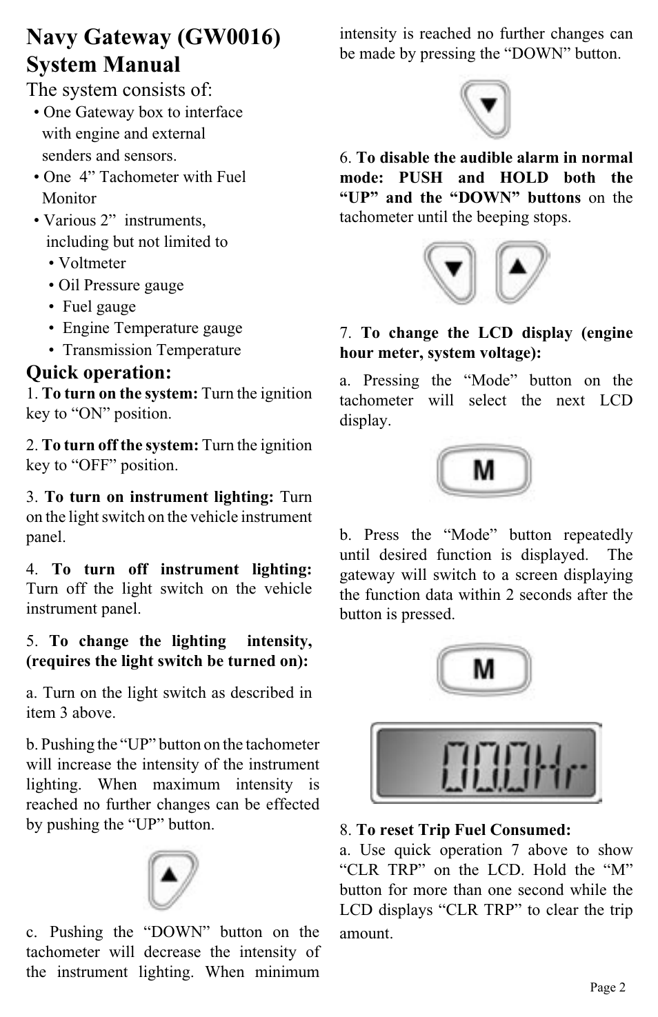 Navy gateway (gw0016) system manual, The system consists of, Quick operation | Faria Instruments GW0016 User Manual | Page 3 / 14