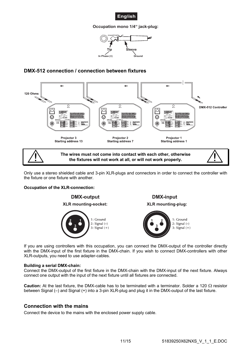 Dmx-512 connection / connection between fixtures, Connection with the mains | Futuretech DJ-SCAN 250 User Manual | Page 11 / 15