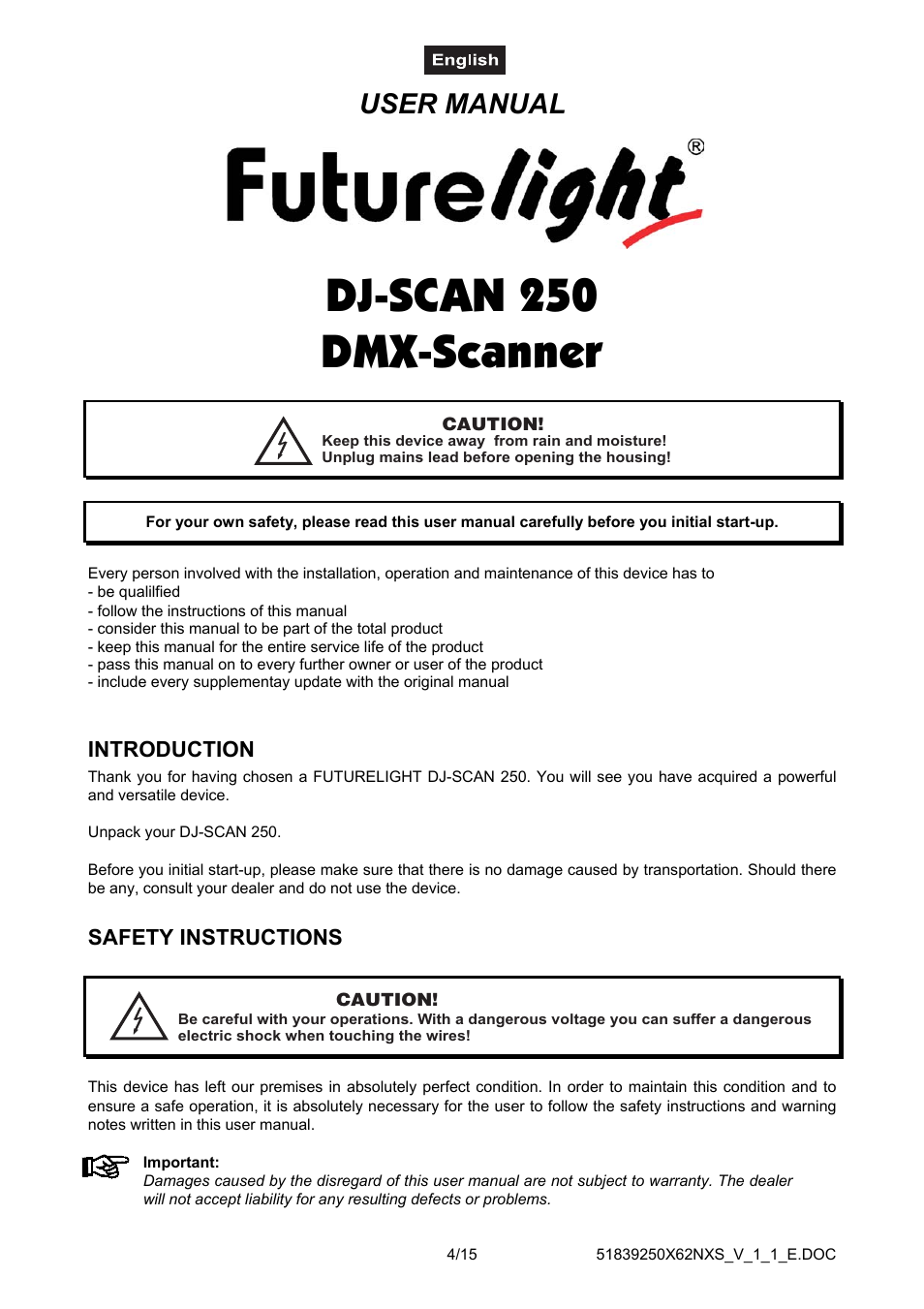 Introduction, Safety instructions, Fehler! textmarke nicht definiert | Introduction safety instructions, Dj-scan 250 dmx-scanner, User manual | Futuretech DJ-SCAN 250 User Manual | Page 4 / 15