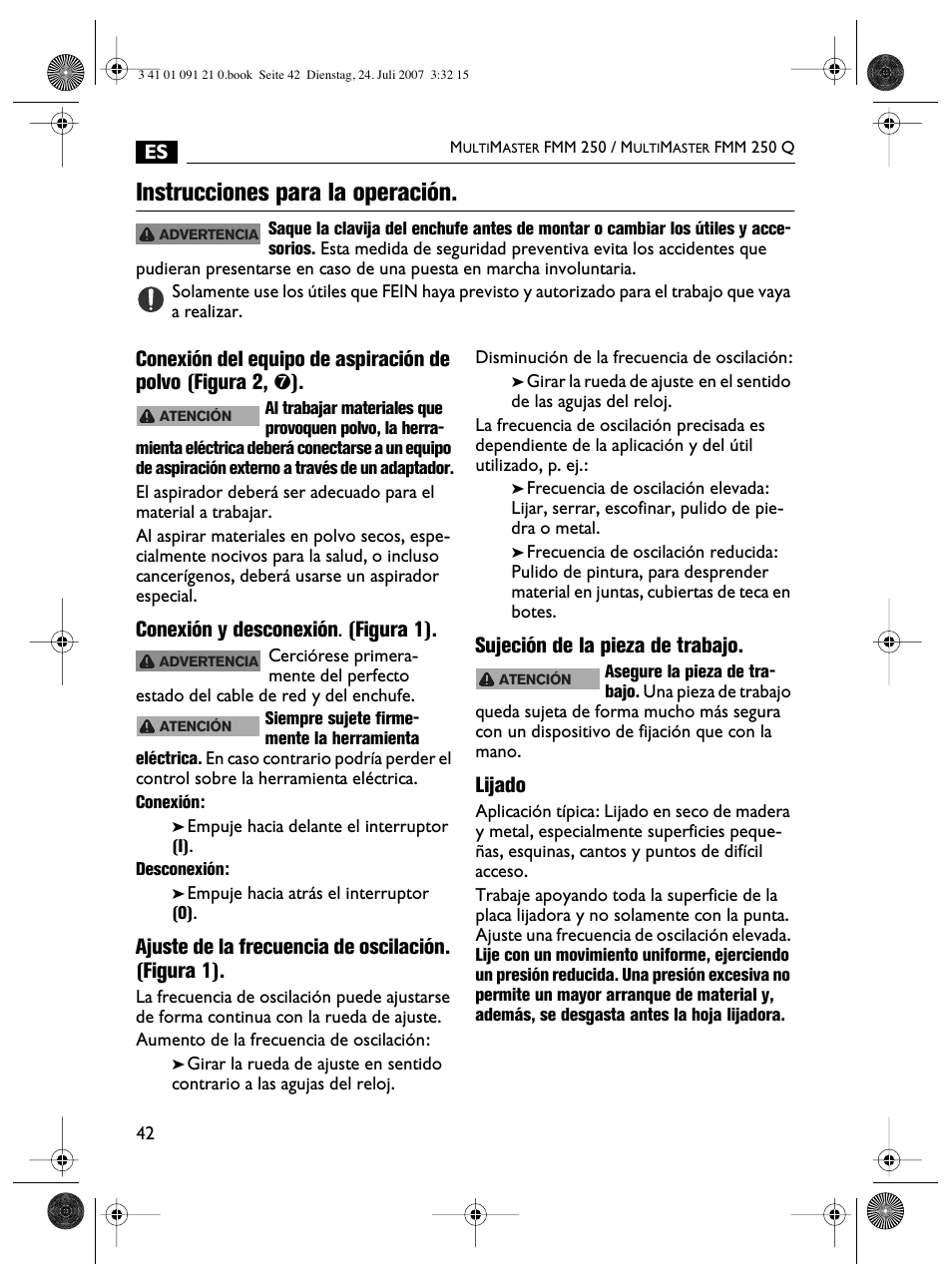 Instrucciones para la operación, Conexión y desconexión, Figura 1) | Ajuste de la frecuencia de oscilación. (figura 1), Sujeción de la pieza de trabajo, Lijado | FEIN Power Tools FMM 250 User Manual | Page 42 / 44