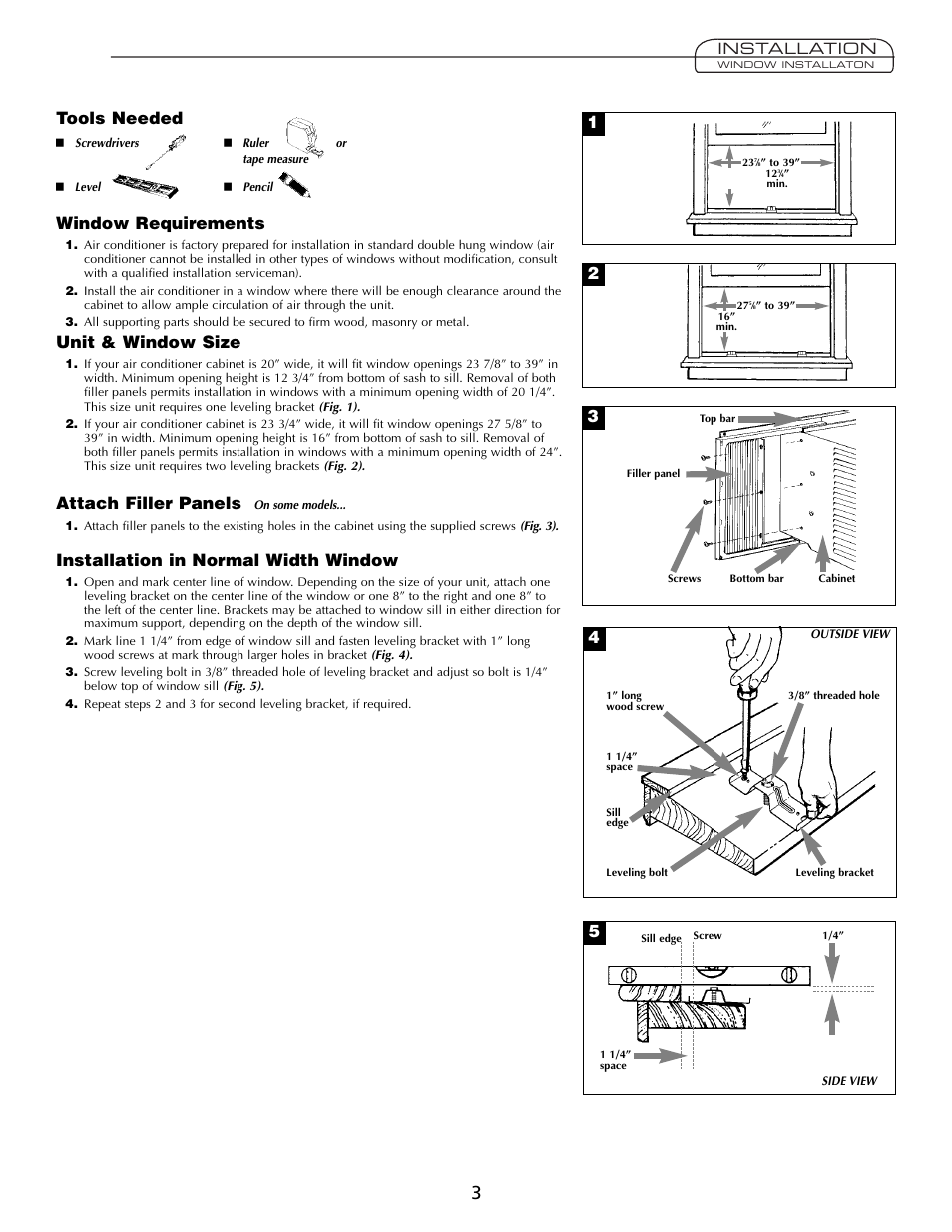 Window requirements, Unit & window size, Attach filler panels | Installation in normal width window, Tools needed, Installation | Fedders A7Q08F2B User Manual | Page 3 / 24