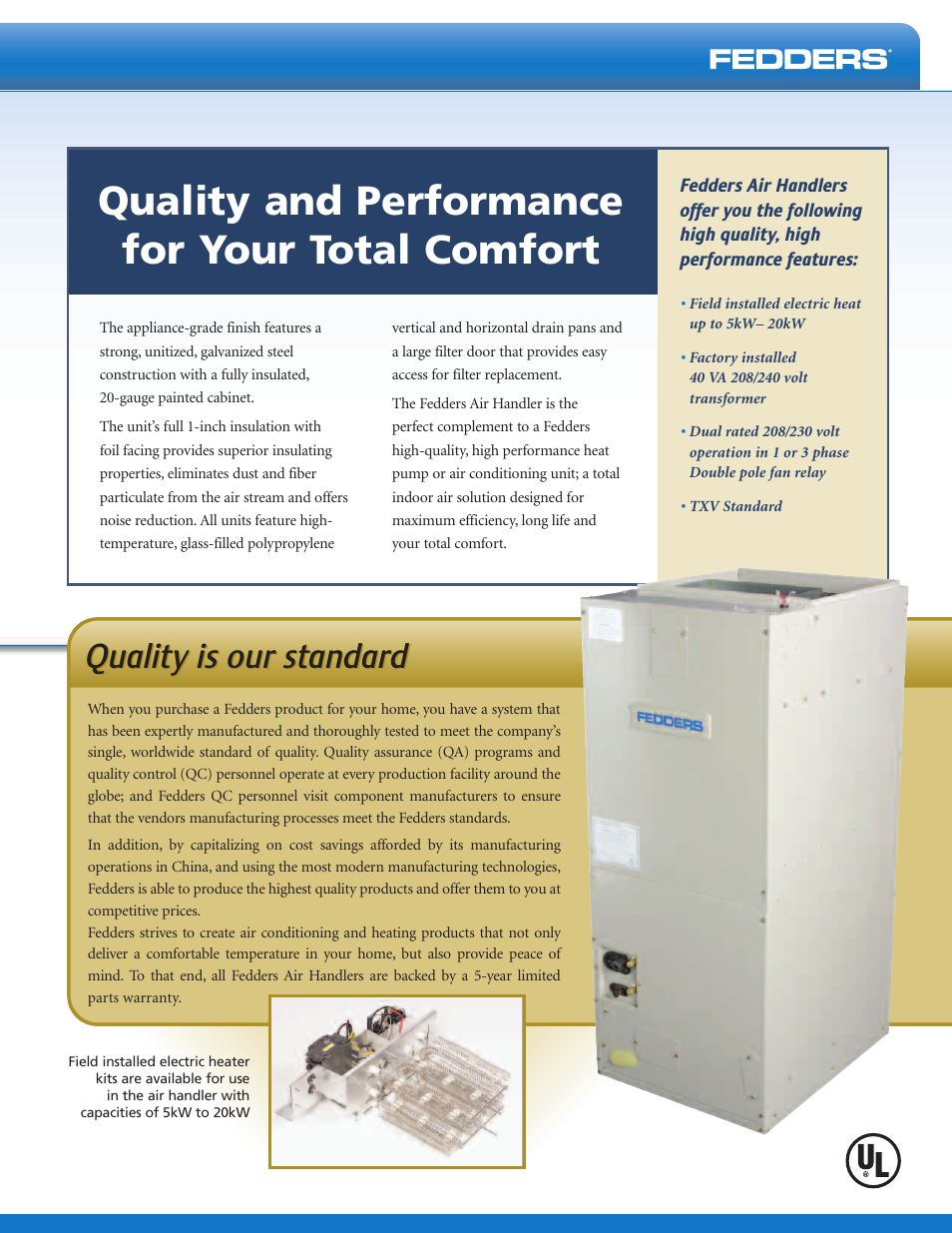 Quality and performance for your total comfort, Quality is our standard | Fedders Air Handler User Manual | Page 3 / 4