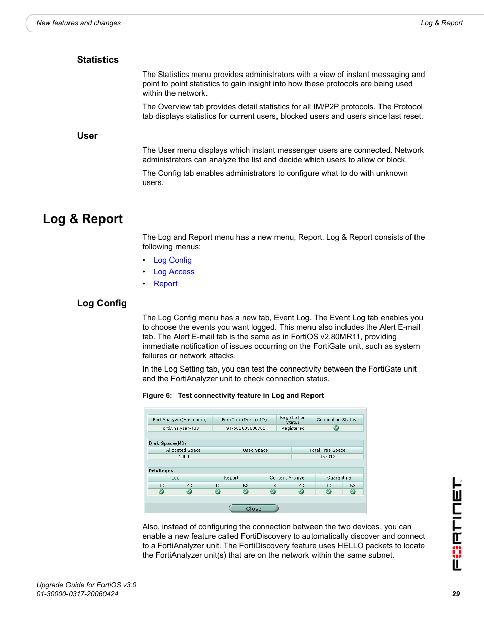 Statistics, User, Log & report | Log config, Statistics user | Fortinet FortiOS 3.0 User Manual | Page 29 / 46