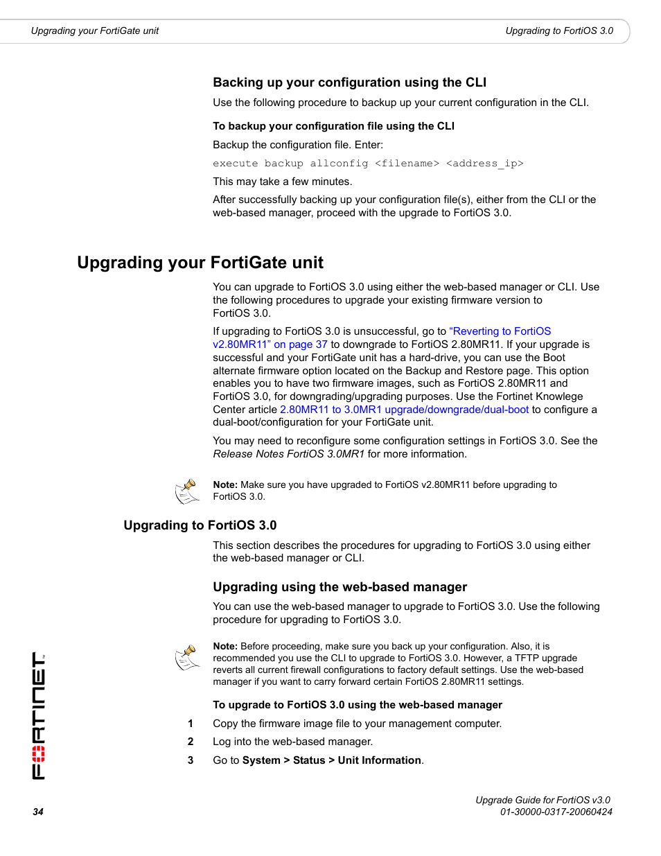 Backing up your configuration using the cli, Upgrading your fortigate unit, Upgrading to fortios 3.0 | Upgrading using the web-based manager | Fortinet FortiOS 3.0 User Manual | Page 34 / 46