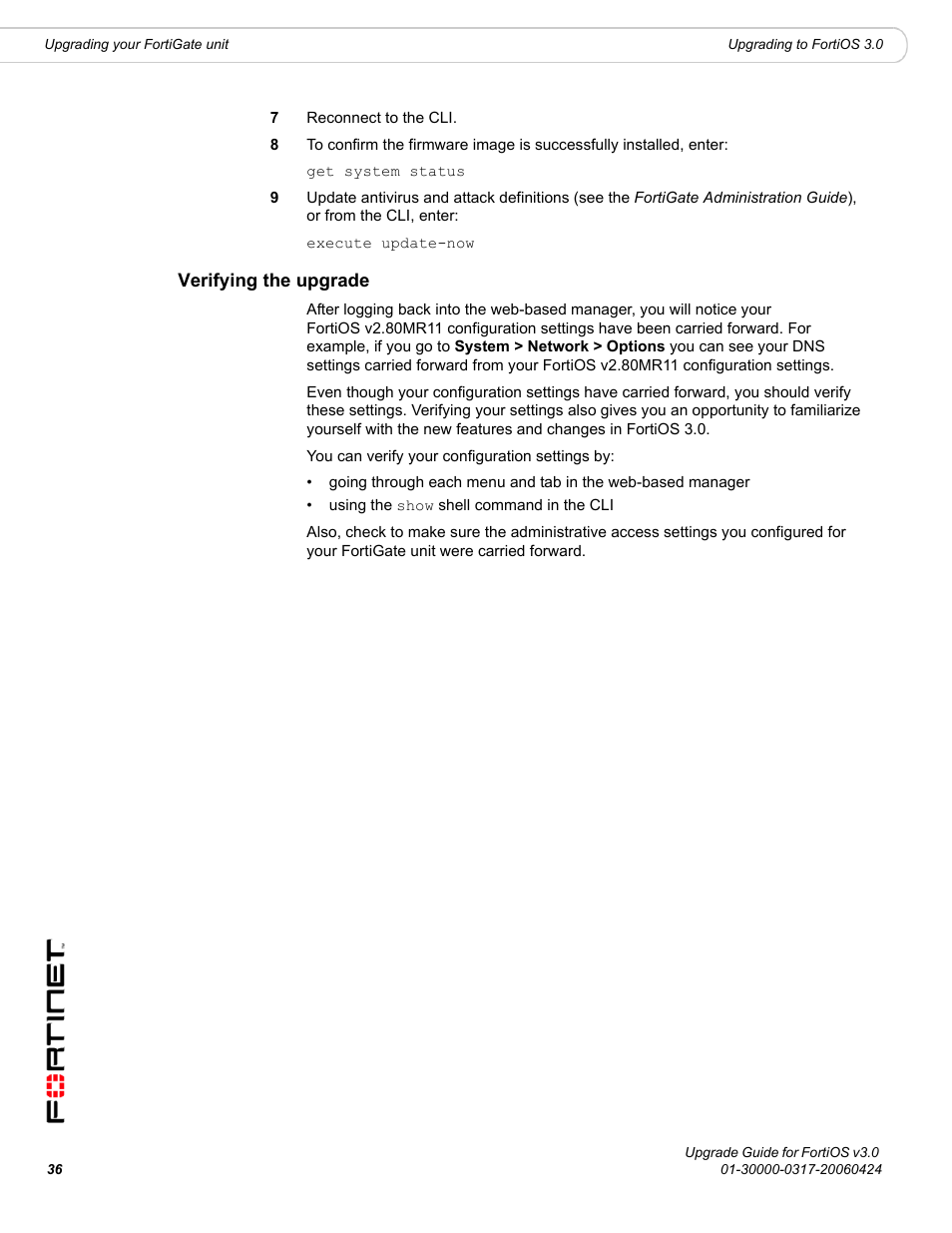 Verifying the upgrade | Fortinet FortiOS 3.0 User Manual | Page 36 / 46