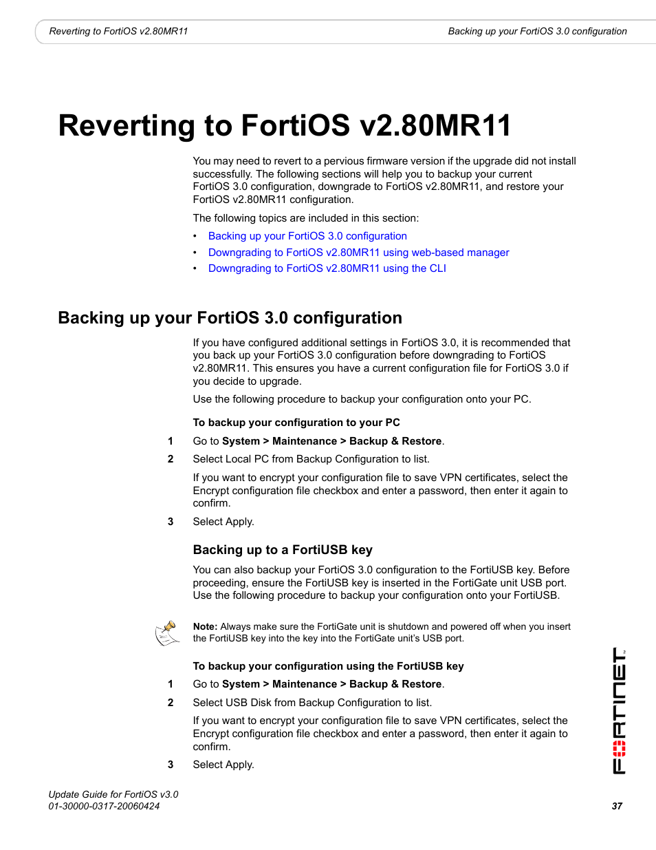 Reverting to fortios v2.80mr11, Backing up your fortios 3.0 configuration, Backing up to a fortiusb key | Descr | Fortinet FortiOS 3.0 User Manual | Page 37 / 46