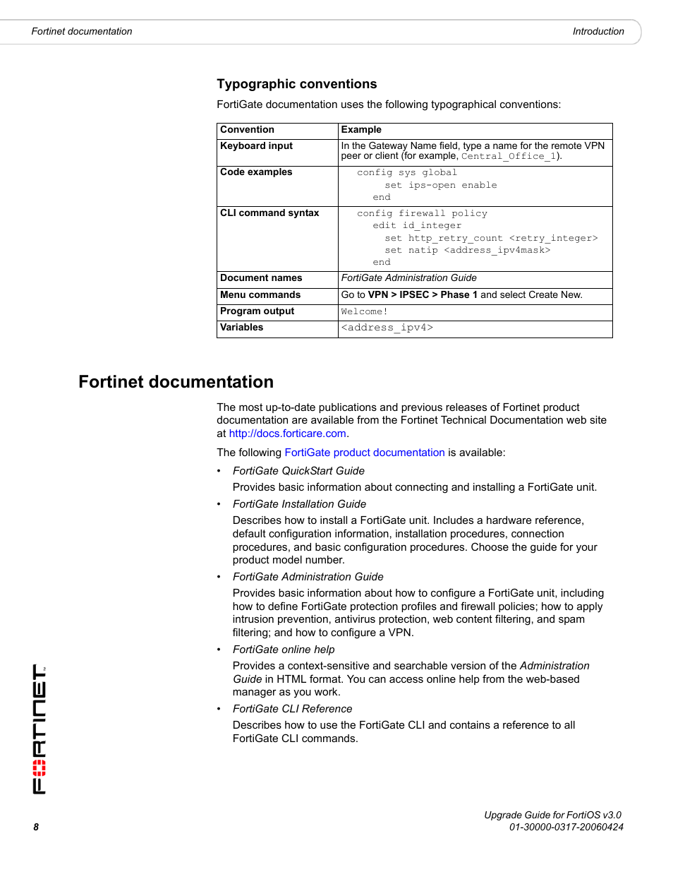 Typographic conventions, Fortinet documentation | Fortinet FortiOS 3.0 User Manual | Page 8 / 46