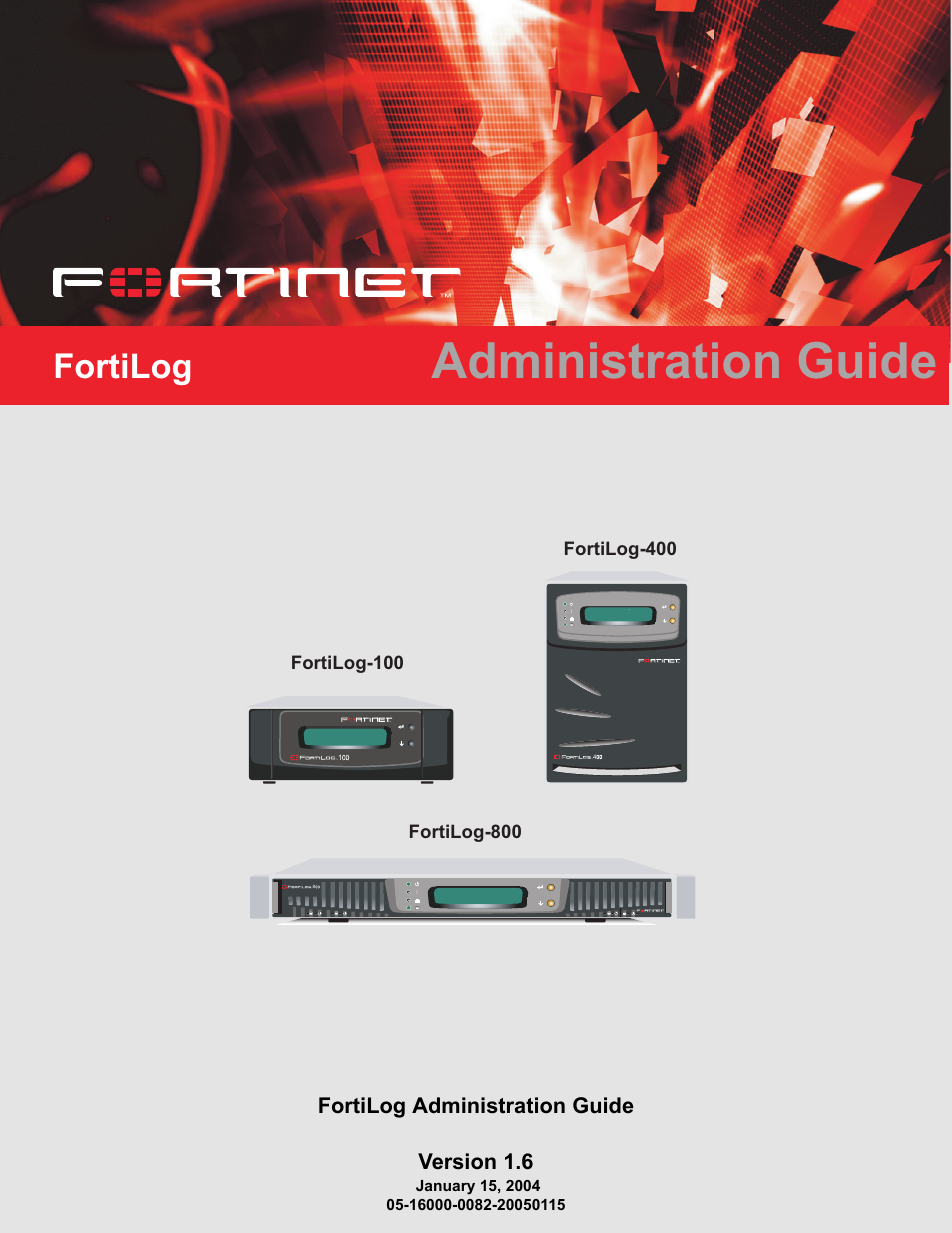 Fortinet FortiLog-400 User Manual | 124 pages