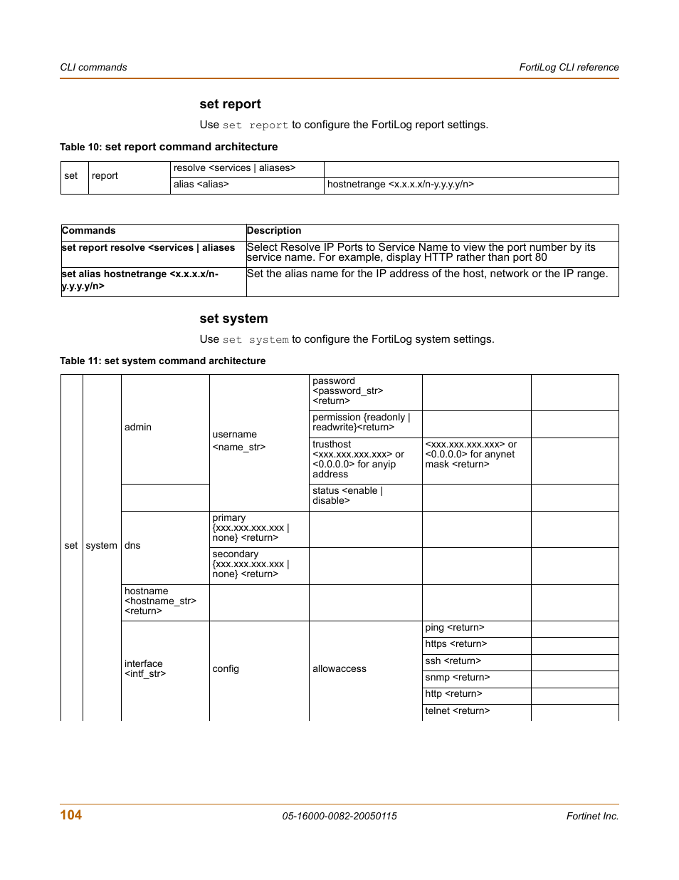 Set report, Set system, Set report set system | Fortinet FortiLog-400 User Manual | Page 104 / 124