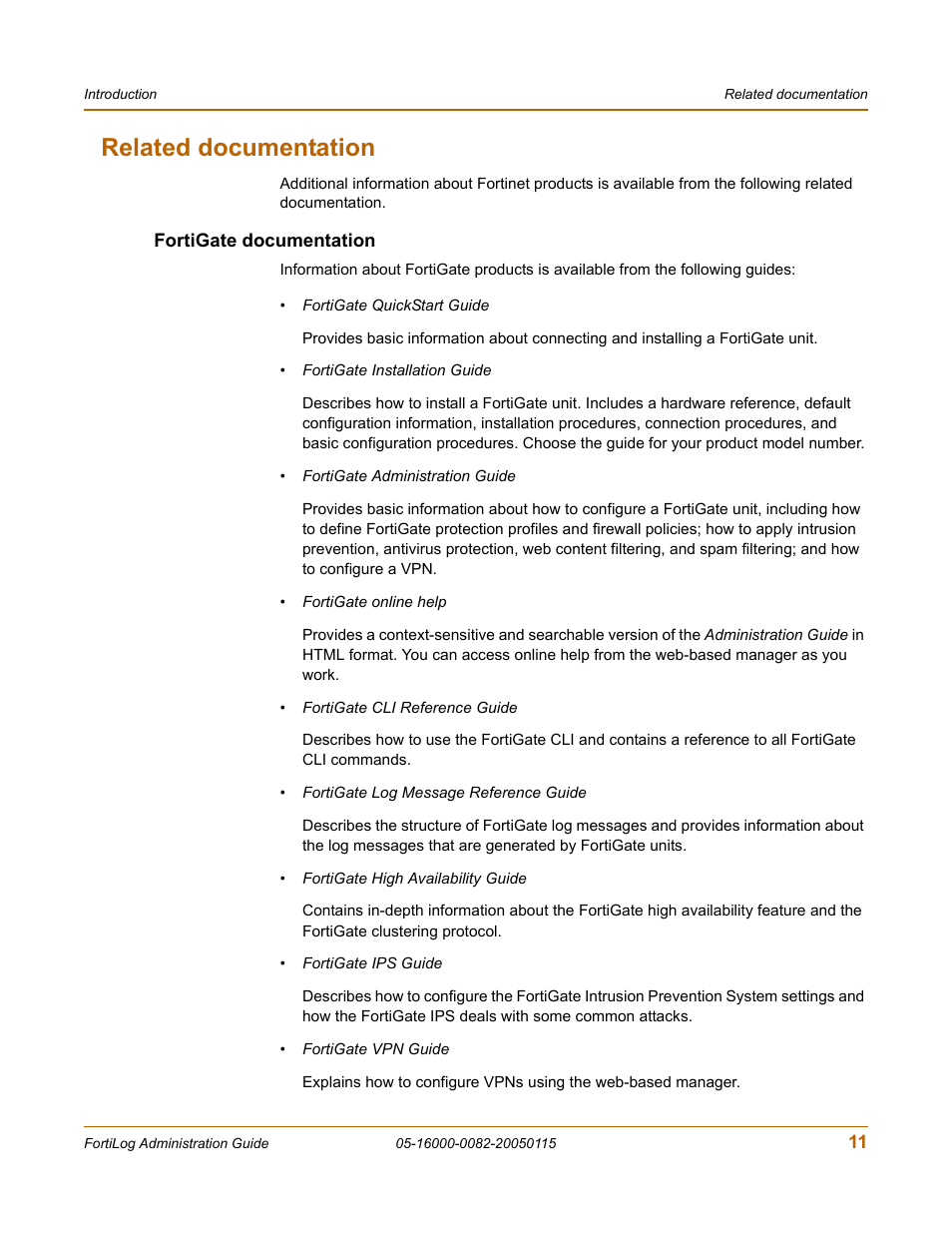 Related documentation, Fortigate documentation | Fortinet FortiLog-400 User Manual | Page 11 / 124