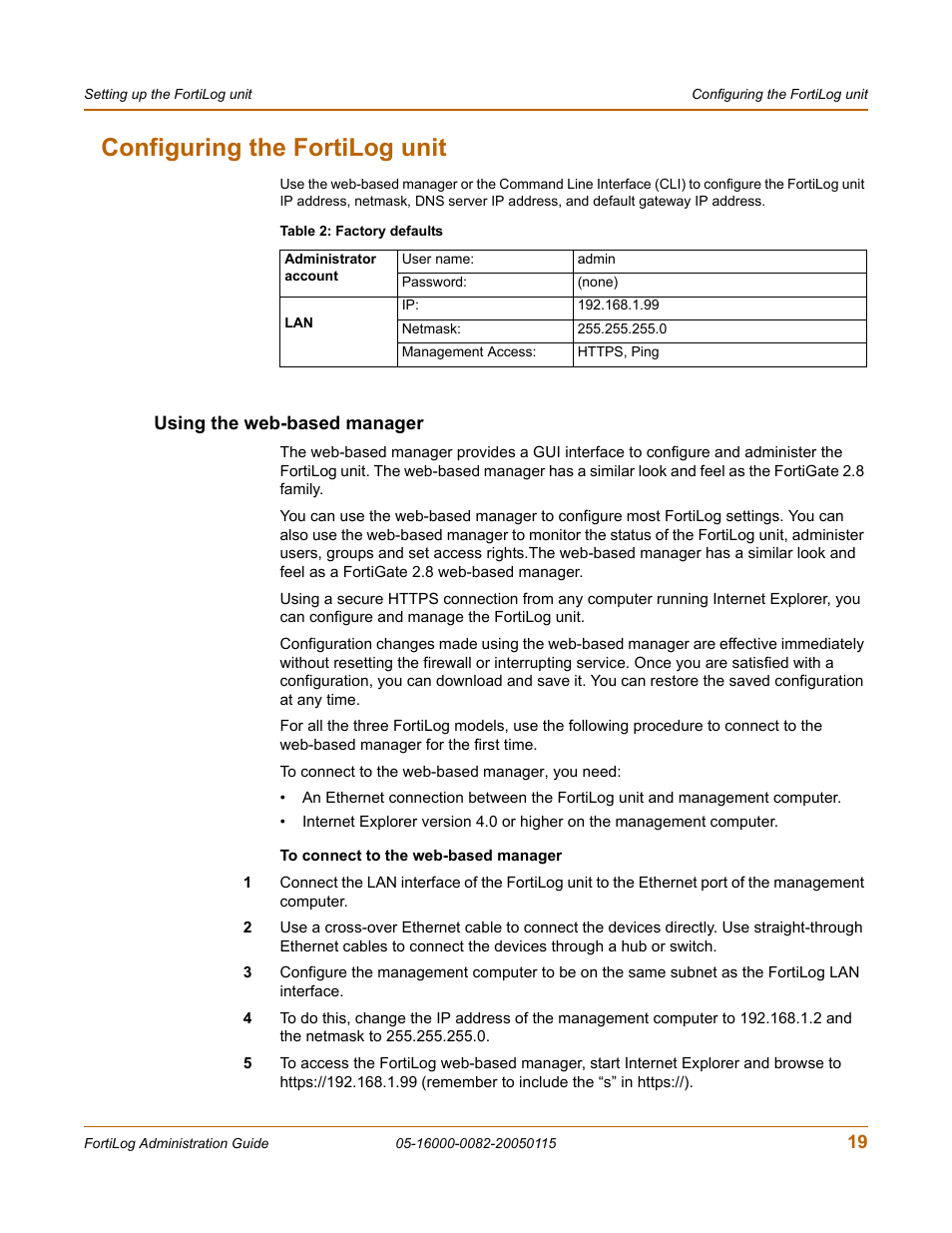 Configuring the fortilog unit, Using the web-based manager | Fortinet FortiLog-400 User Manual | Page 19 / 124