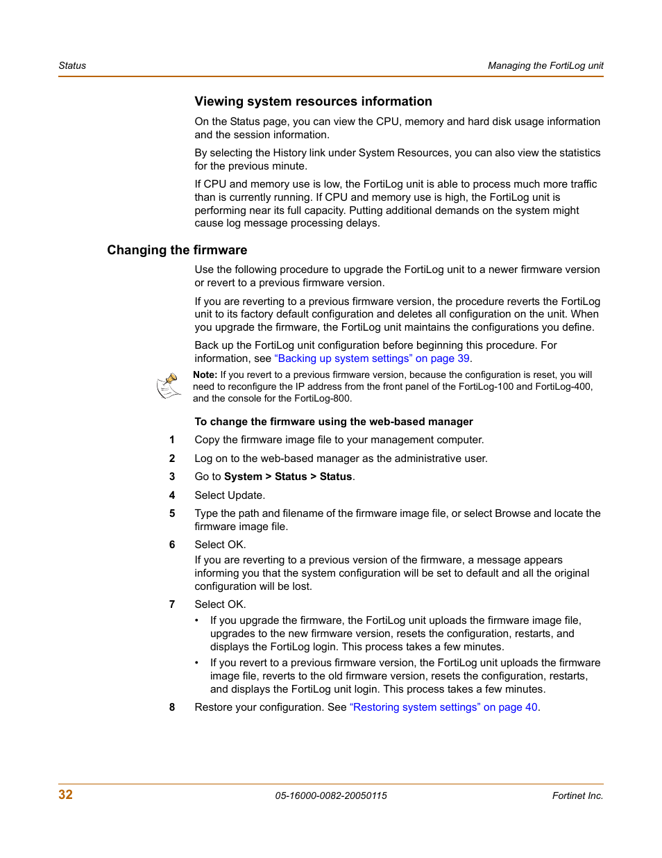 Viewing system resources information, Changing the firmware | Fortinet FortiLog-400 User Manual | Page 32 / 124