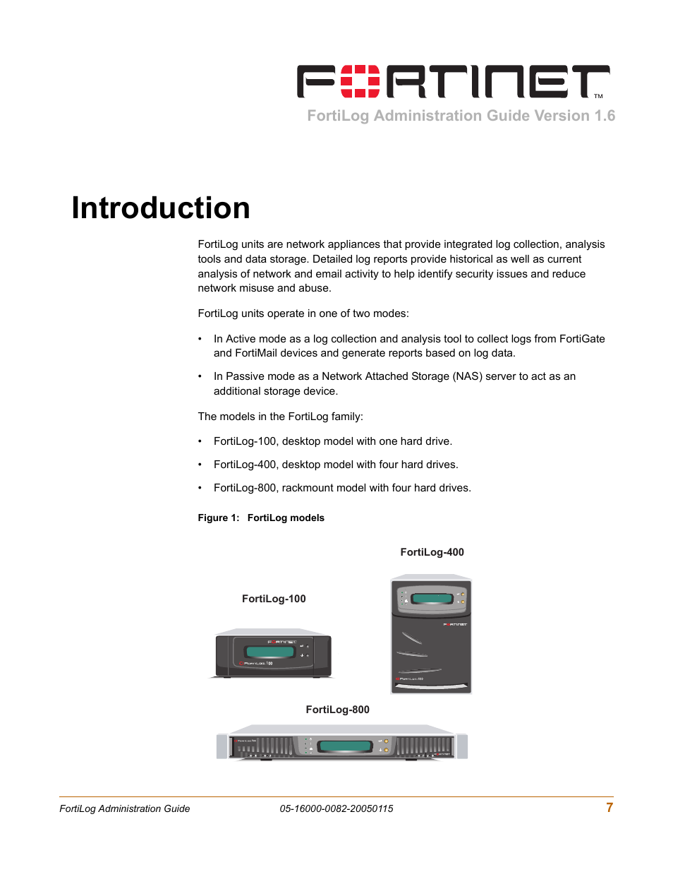 Introduction, Fortilog administration guide version 1.6 | Fortinet FortiLog-400 User Manual | Page 7 / 124