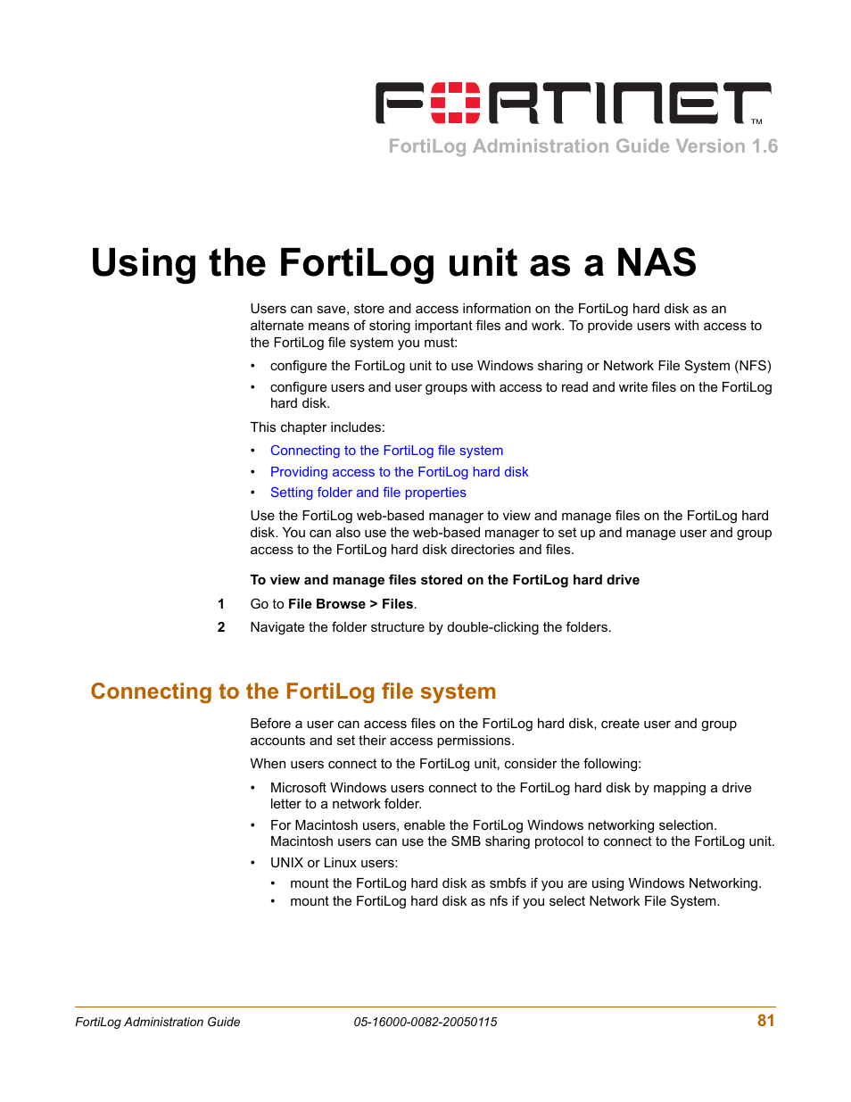 Using the fortilog unit as a nas, Connecting to the fortilog file system, Fortilog administration guide version 1.6 | Fortinet FortiLog-400 User Manual | Page 81 / 124