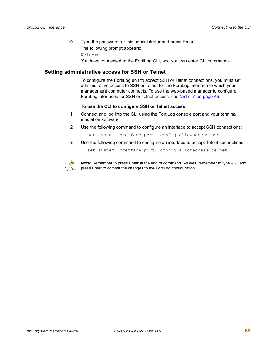 Setting administrative access for ssh or telnet | Fortinet FortiLog-400 User Manual | Page 89 / 124