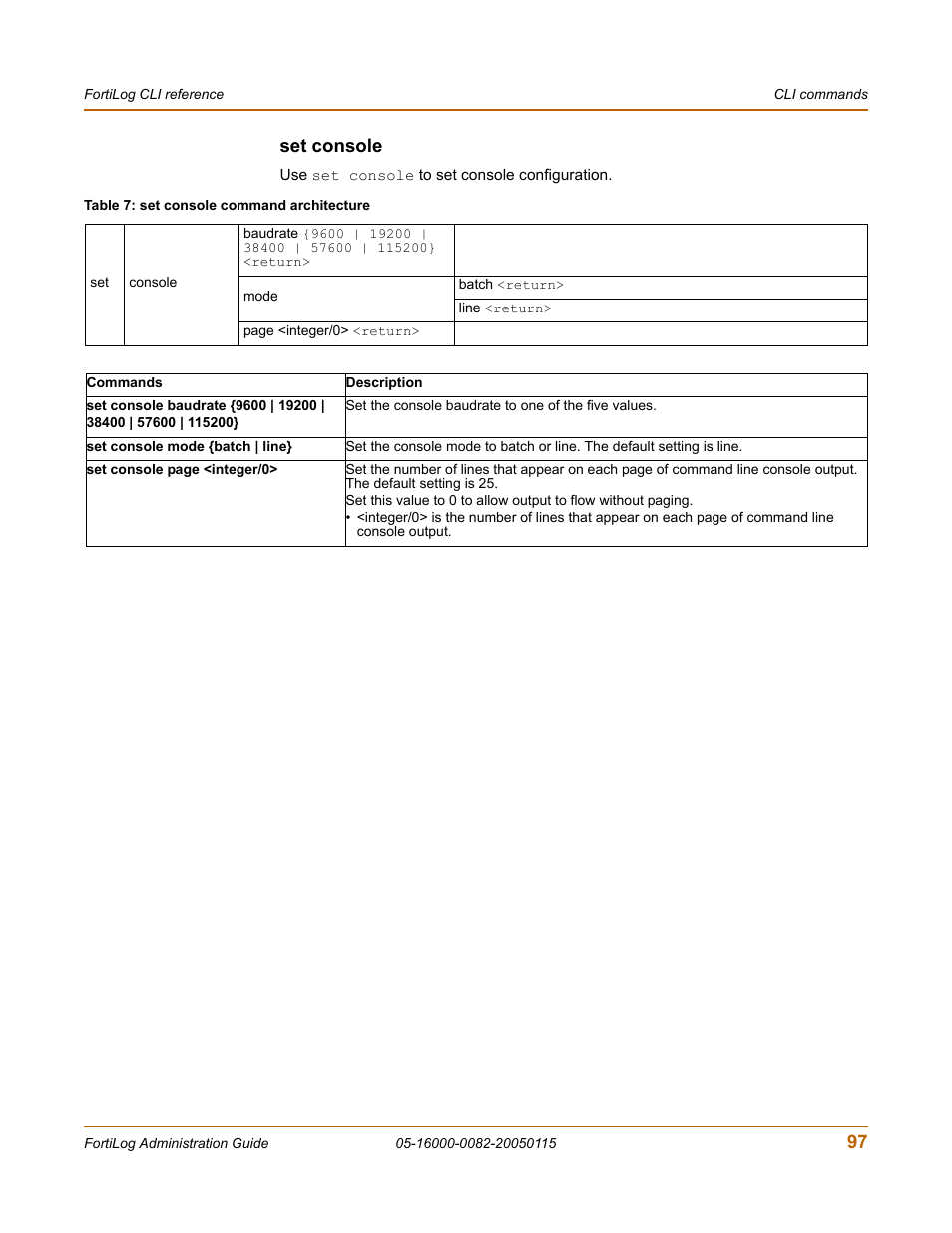 Set console, 97 set console | Fortinet FortiLog-400 User Manual | Page 97 / 124