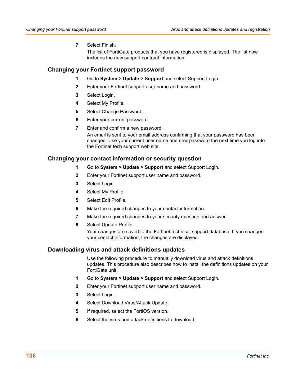 Changing your fortinet support password, Downloading virus and attack definitions updates | Fortinet FortiGate 100 User Manual | Page 106 / 272