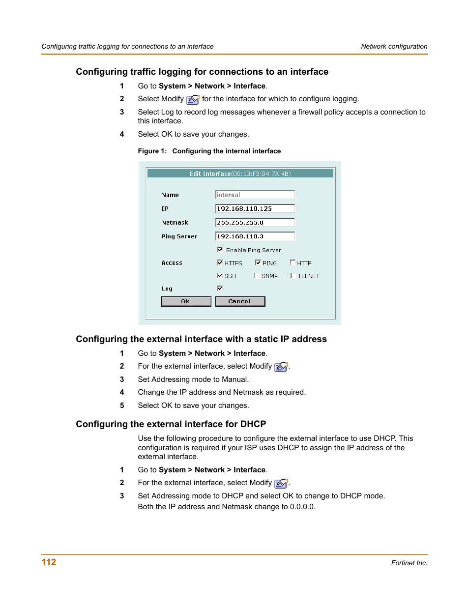 Configuring the external interface for dhcp | Fortinet FortiGate 100 User Manual | Page 112 / 272