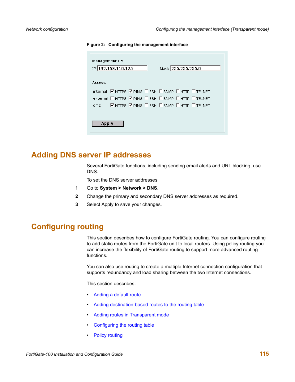 Adding dns server ip addresses, Configuring routing, Configuring routing” on | Fortinet FortiGate 100 User Manual | Page 115 / 272