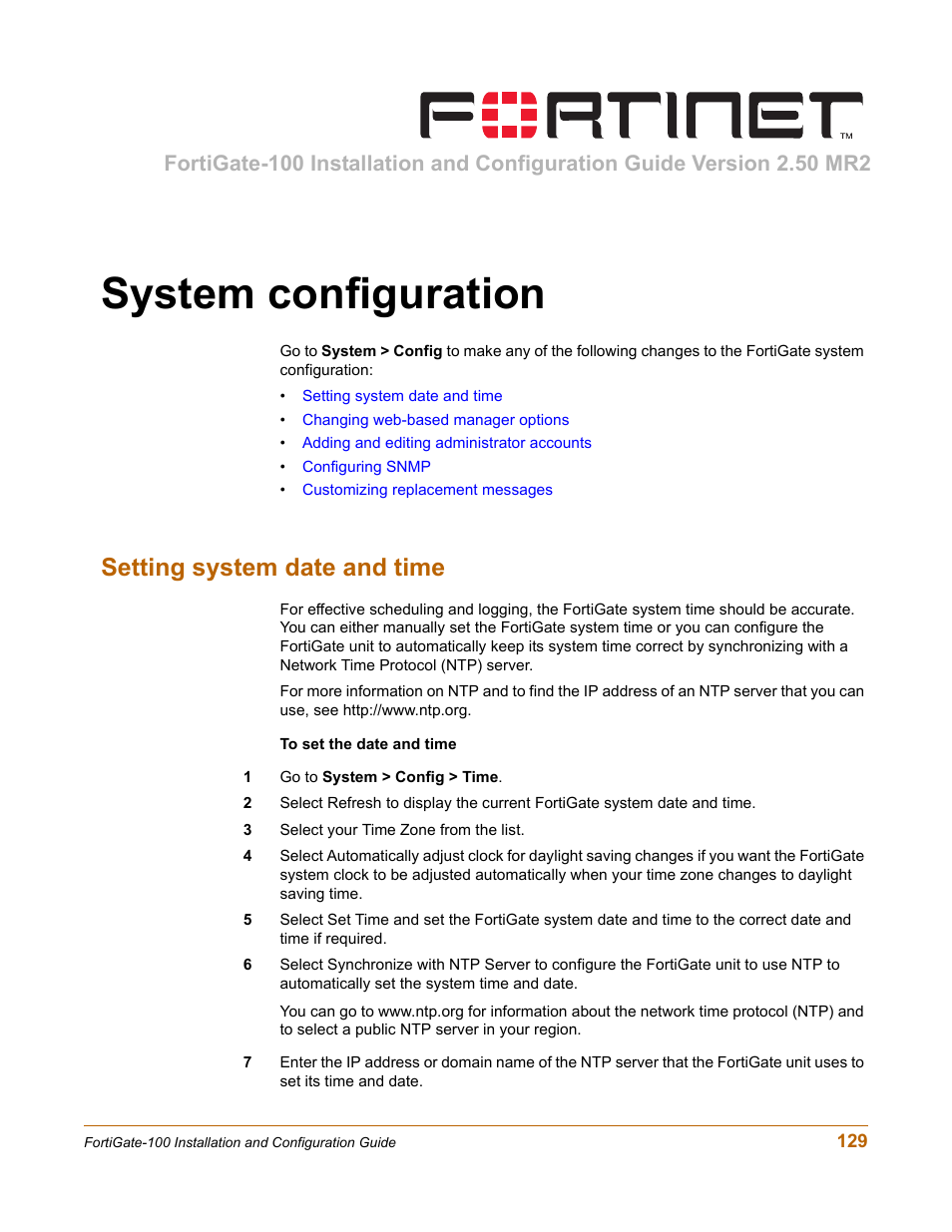 System configuration, Setting system date and time, Describes sys | Setting system date and time” on | Fortinet FortiGate 100 User Manual | Page 129 / 272