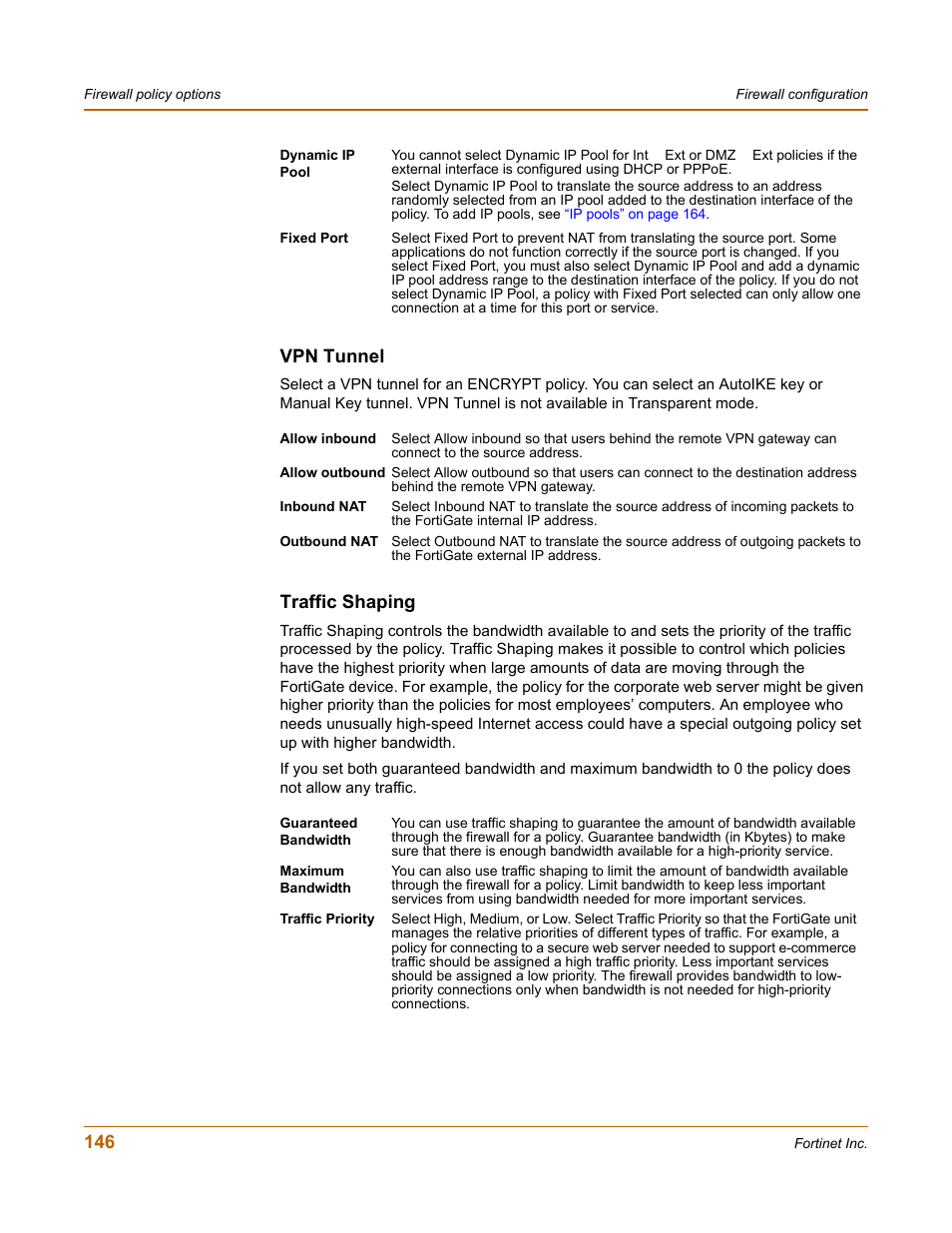 Vpn tunnel, Traffic shaping | Fortinet FortiGate 100 User Manual | Page 146 / 272