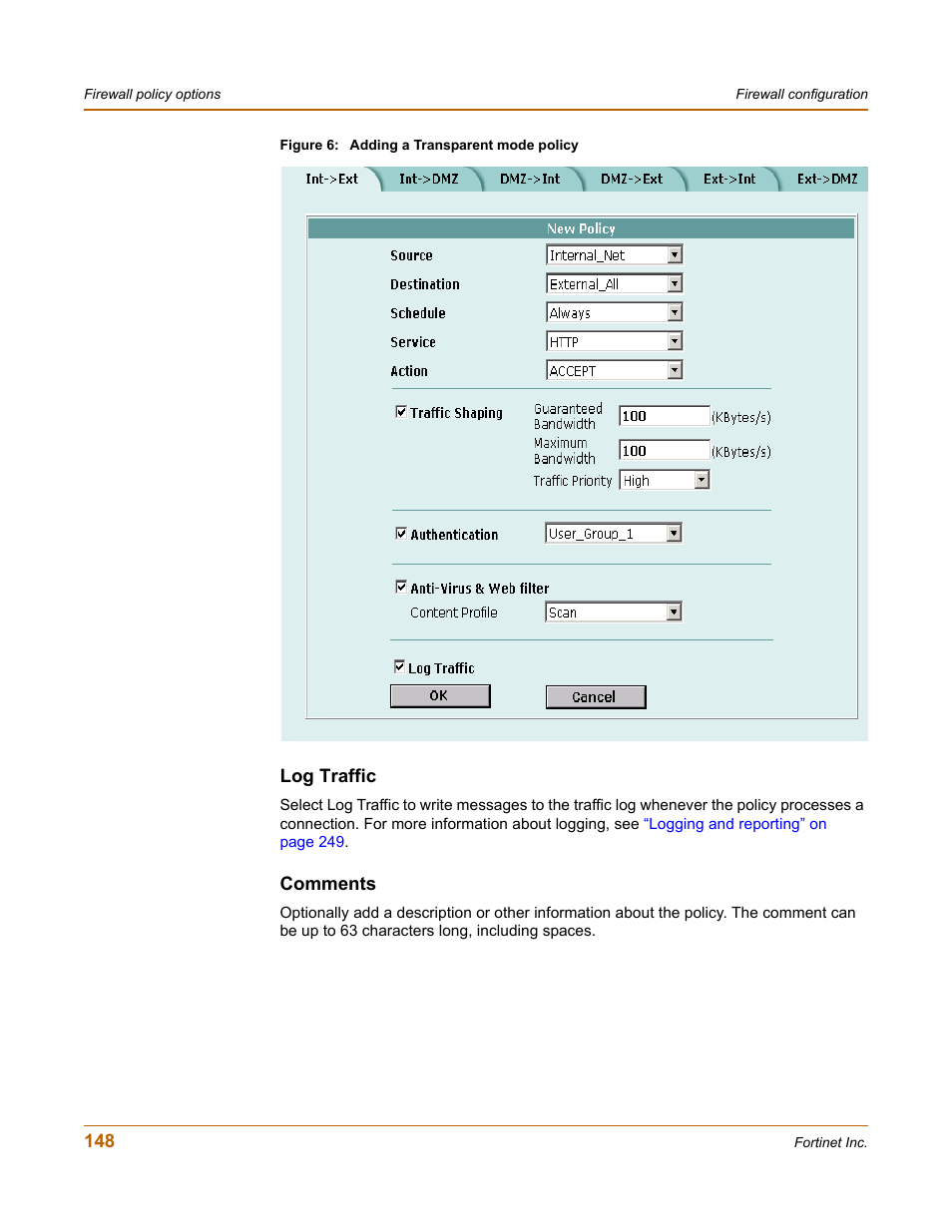 Log traffic, Comments | Fortinet FortiGate 100 User Manual | Page 148 / 272