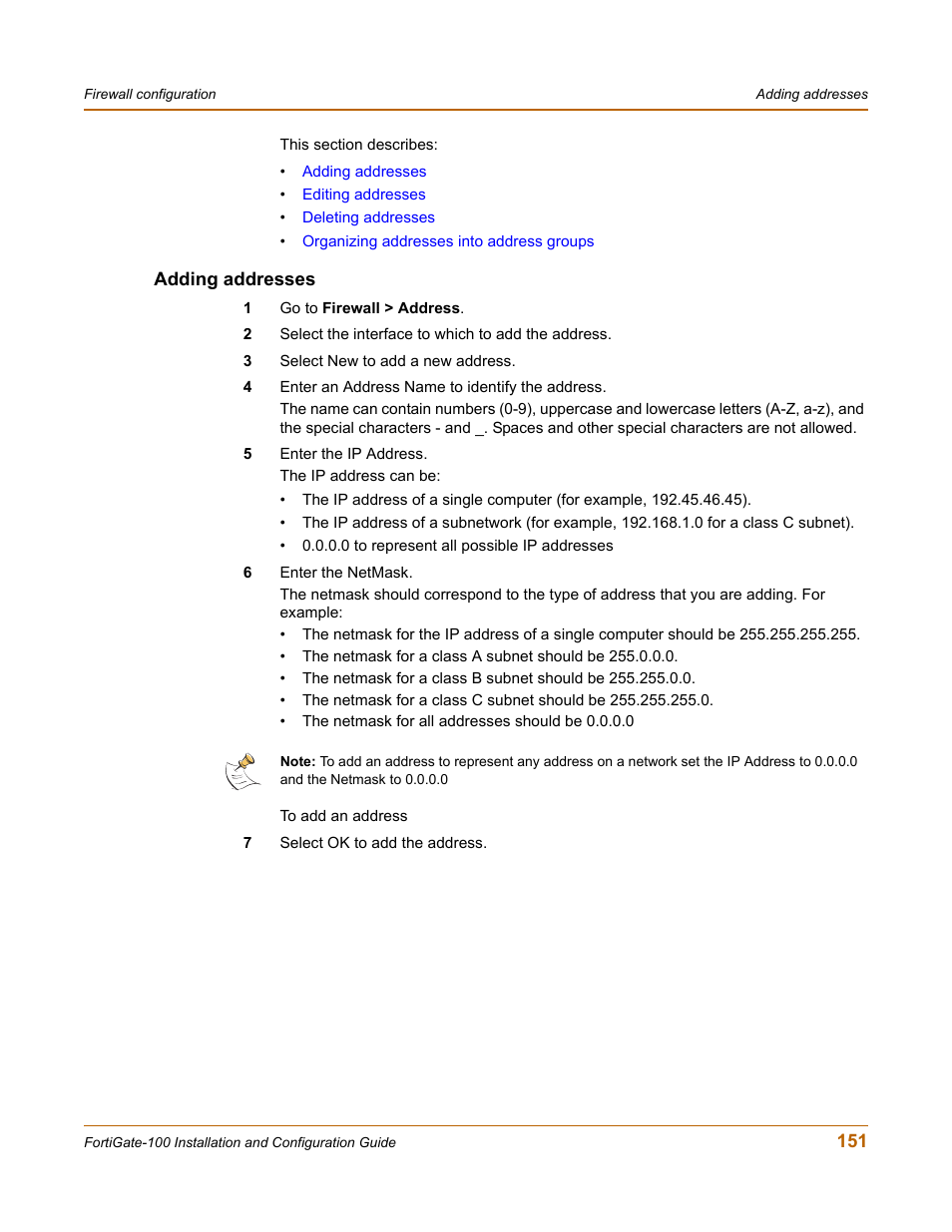 Adding addresses | Fortinet FortiGate 100 User Manual | Page 151 / 272