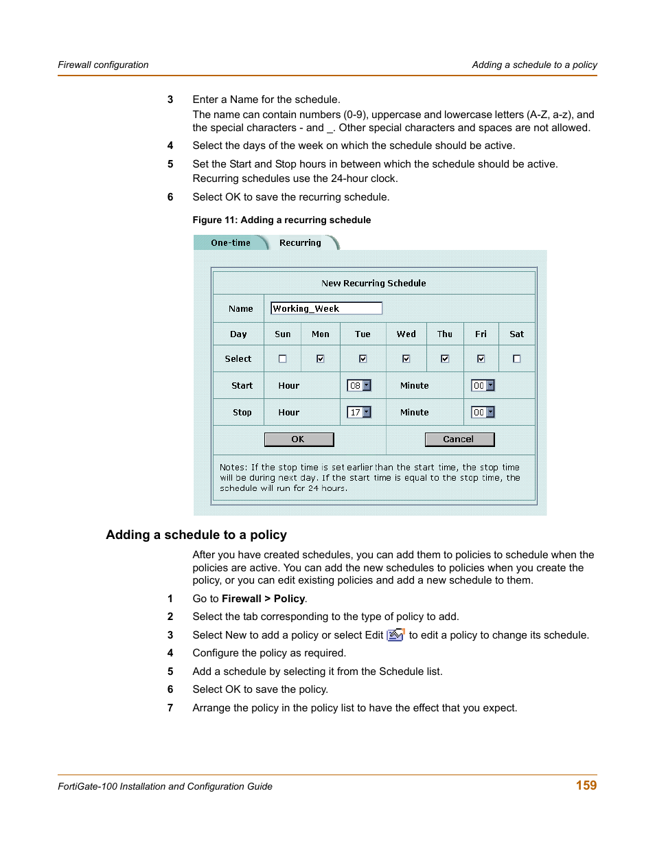 Adding a schedule to a policy | Fortinet FortiGate 100 User Manual | Page 159 / 272