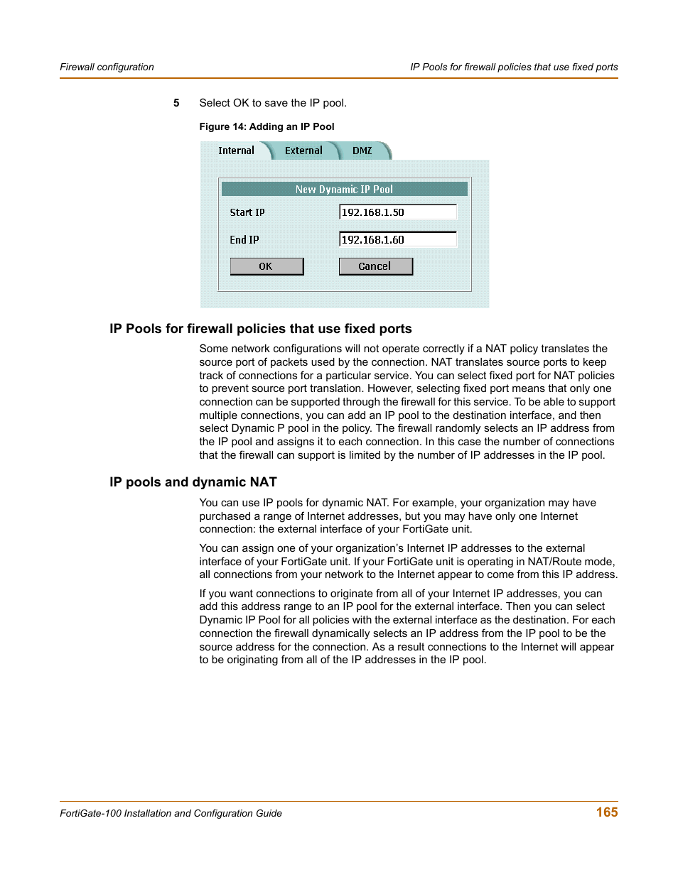 Ip pools and dynamic nat | Fortinet FortiGate 100 User Manual | Page 165 / 272