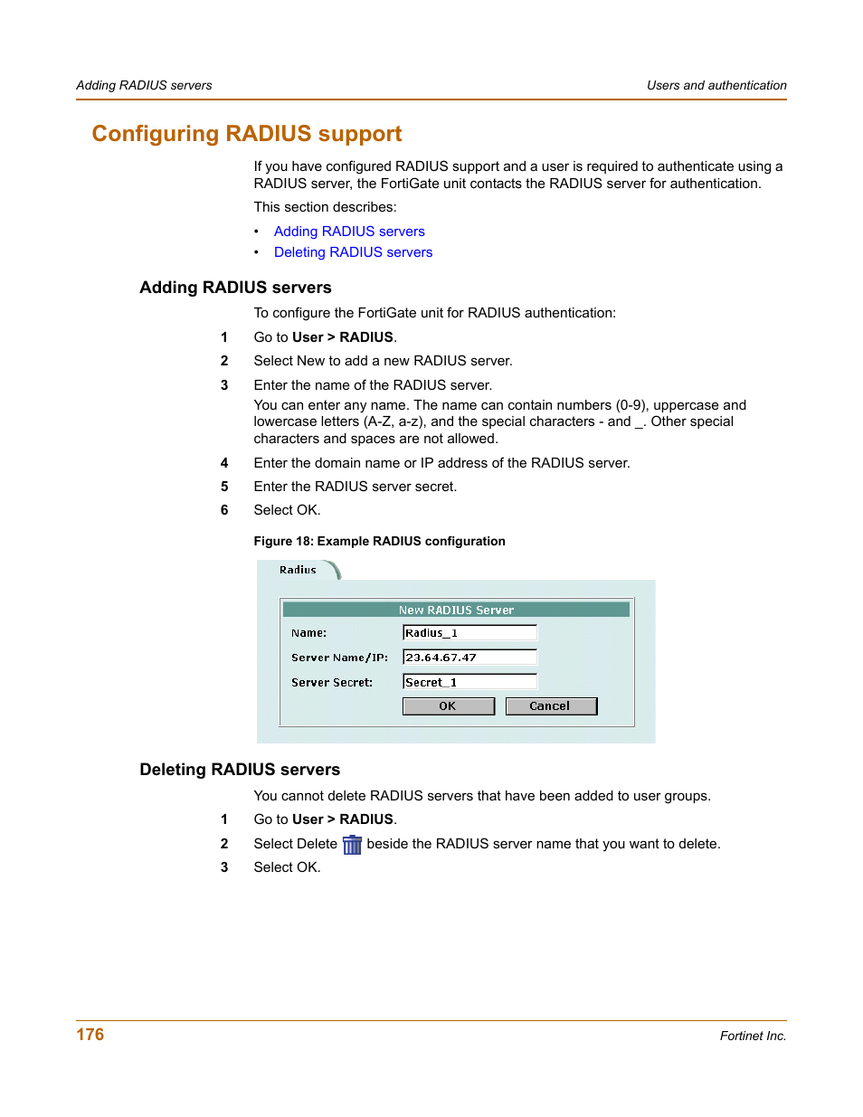 Configuring radius support, Adding radius servers, Deleting radius servers | Adding radius servers deleting radius servers | Fortinet FortiGate 100 User Manual | Page 176 / 272