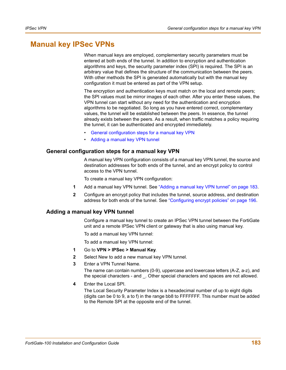 Manual key ipsec vpns, General configuration steps for a manual key vpn, Adding a manual key vpn tunnel | Fortinet FortiGate 100 User Manual | Page 183 / 272