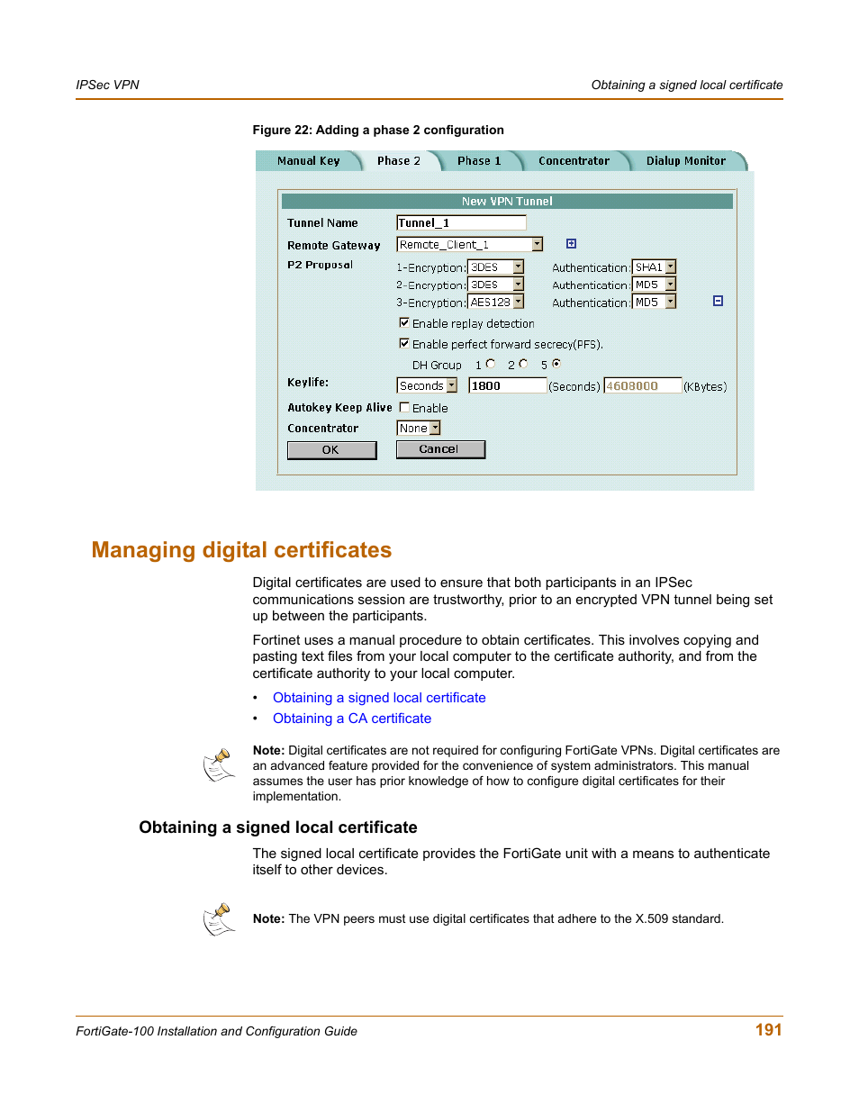 Managing digital certificates, Obtaining a signed local certificate, Managing digital certificates” on | Fortinet FortiGate 100 User Manual | Page 191 / 272