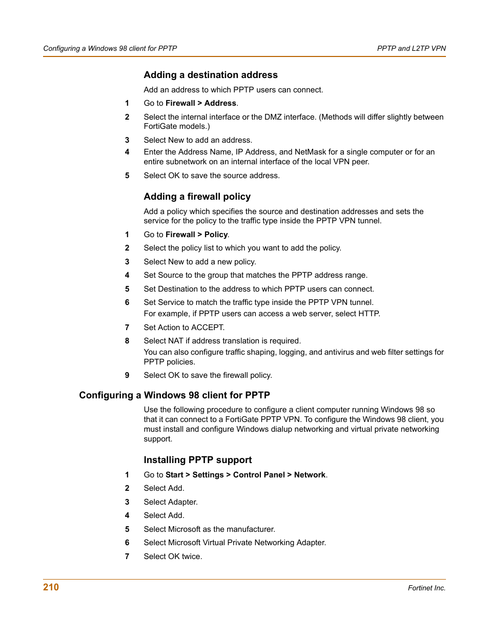 Adding a destination address, Adding a firewall policy, Configuring a windows 98 client for pptp | Installing pptp support | Fortinet FortiGate 100 User Manual | Page 210 / 272