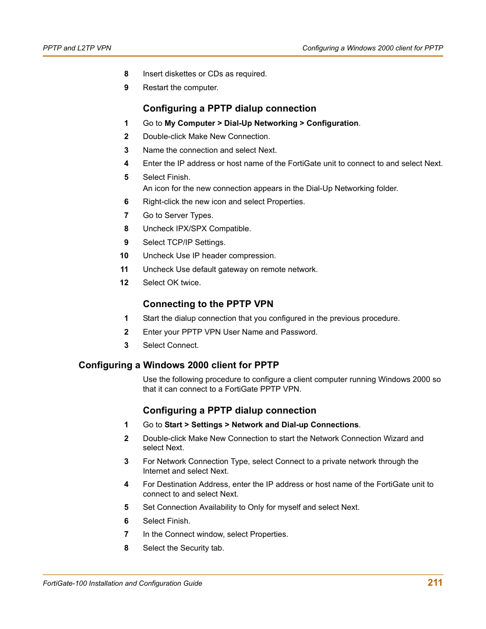 Configuring a pptp dialup connection, Connecting to the pptp vpn, Configuring a windows 2000 client for pptp | Fortinet FortiGate 100 User Manual | Page 211 / 272