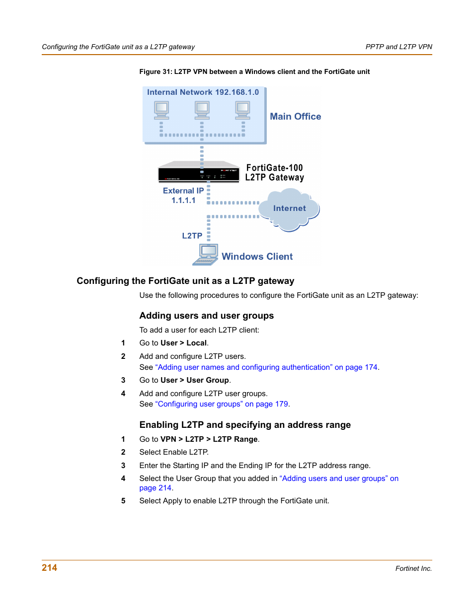 Configuring the fortigate unit as a l2tp gateway, Adding users and user groups, Enabling l2tp and specifying an address range | Fortinet FortiGate 100 User Manual | Page 214 / 272