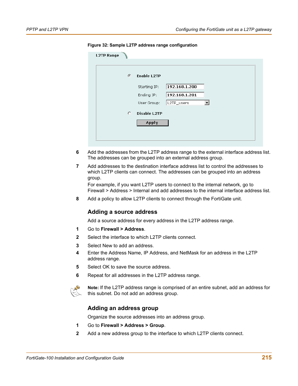 Adding a source address, Adding an address group | Fortinet FortiGate 100 User Manual | Page 215 / 272