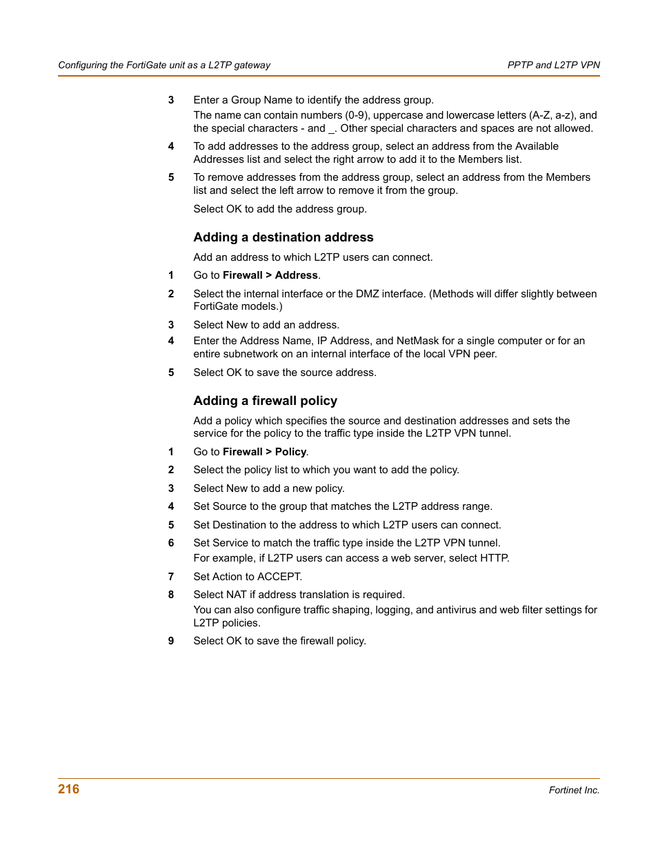 Adding a destination address, Adding a firewall policy | Fortinet FortiGate 100 User Manual | Page 216 / 272