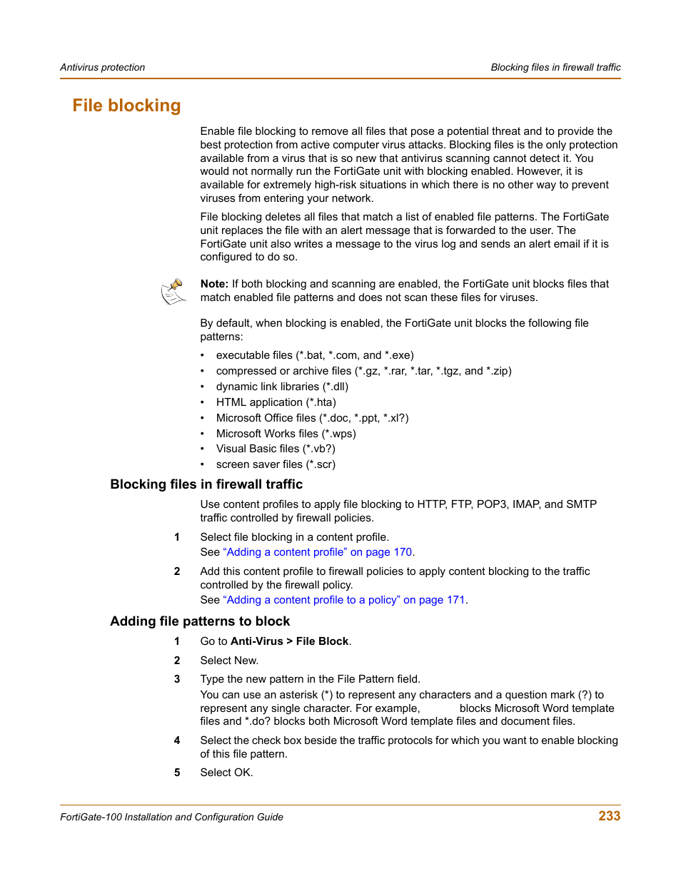 File blocking, Blocking files in firewall traffic, Adding file patterns to block | File | Fortinet FortiGate 100 User Manual | Page 233 / 272