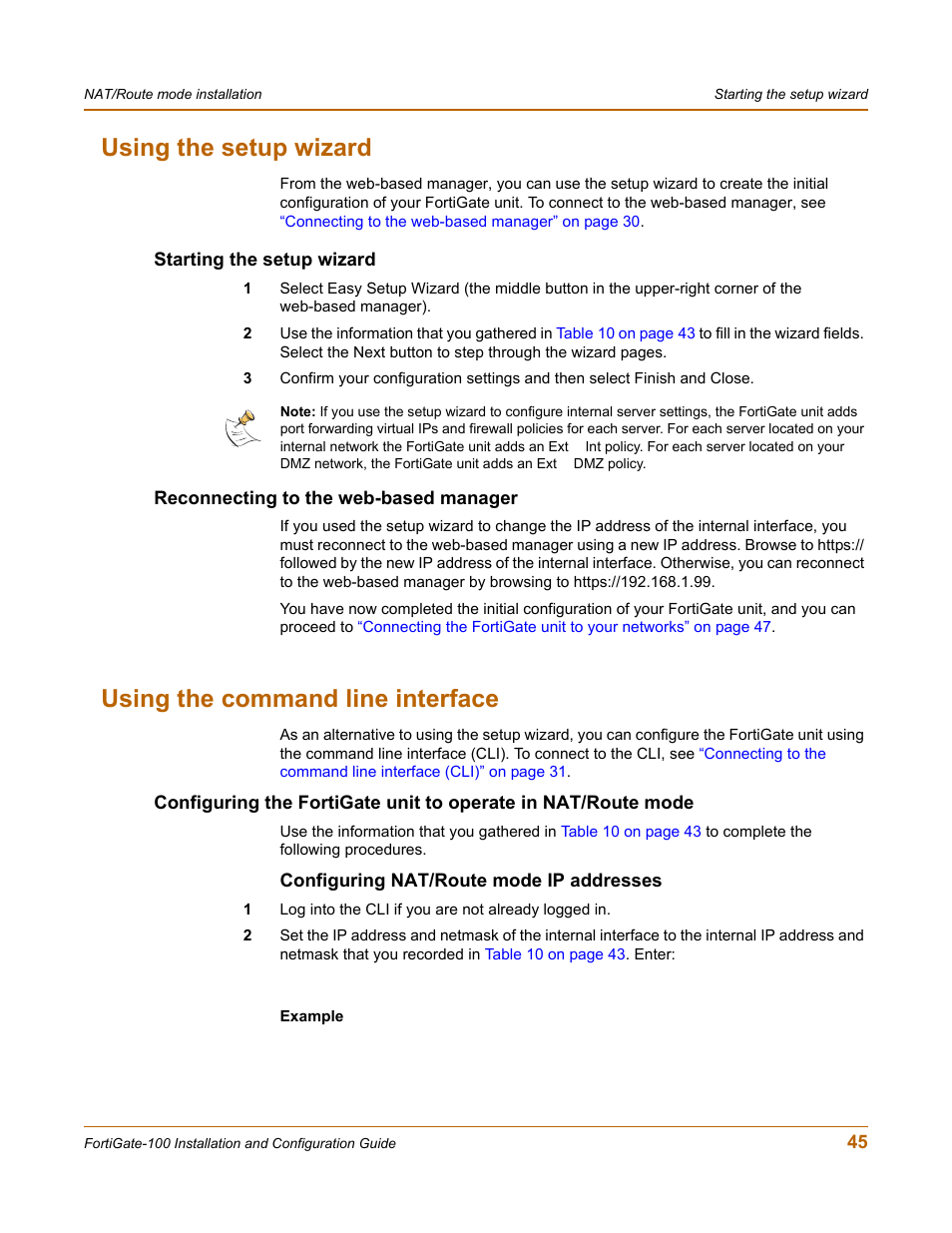 Using the setup wizard, Starting the setup wizard, Reconnecting to the web-based manager | Using the command line interface, Configuring nat/route mode ip addresses | Fortinet FortiGate 100 User Manual | Page 45 / 272