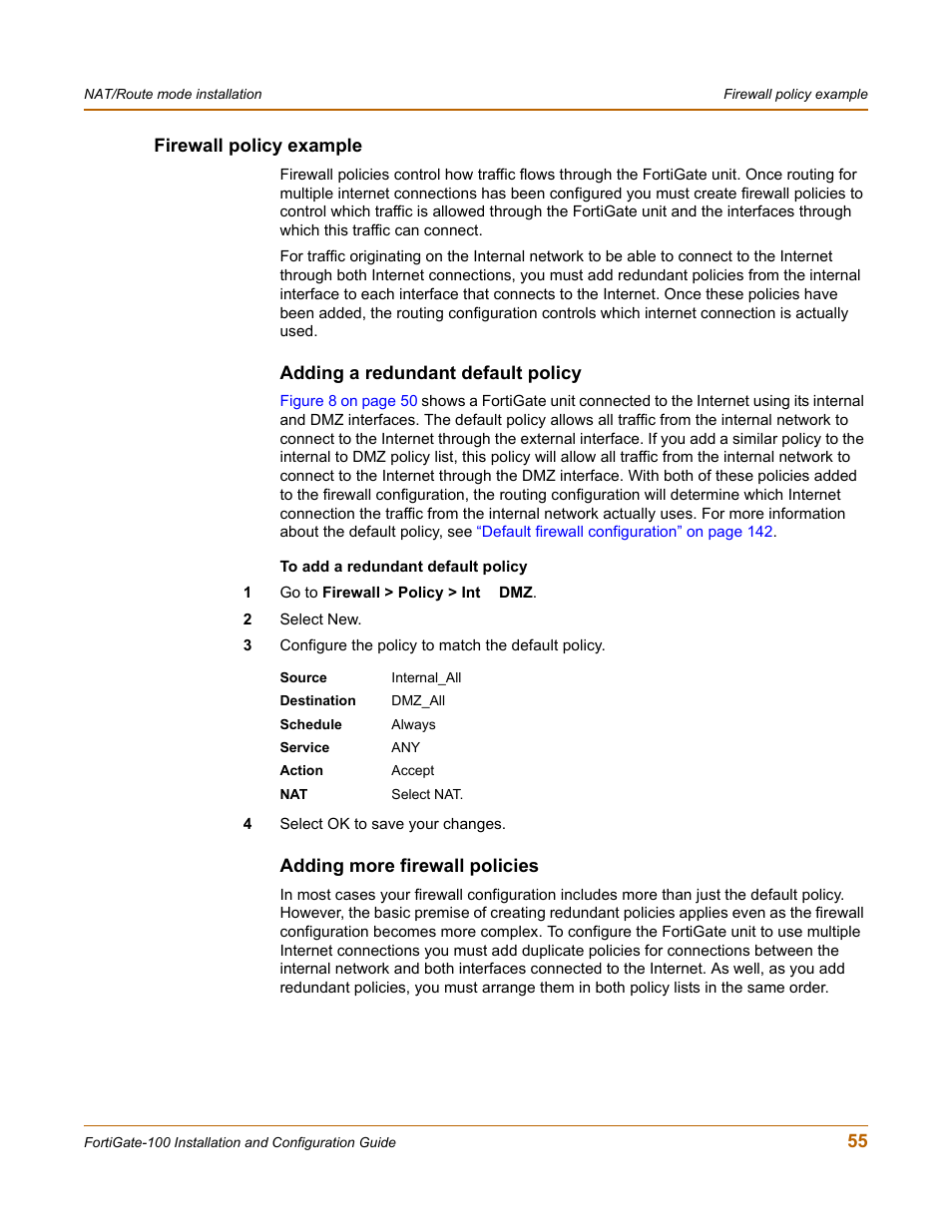 Firewall policy example, Adding a redundant default policy, Adding more firewall policies | Fortinet FortiGate 100 User Manual | Page 55 / 272