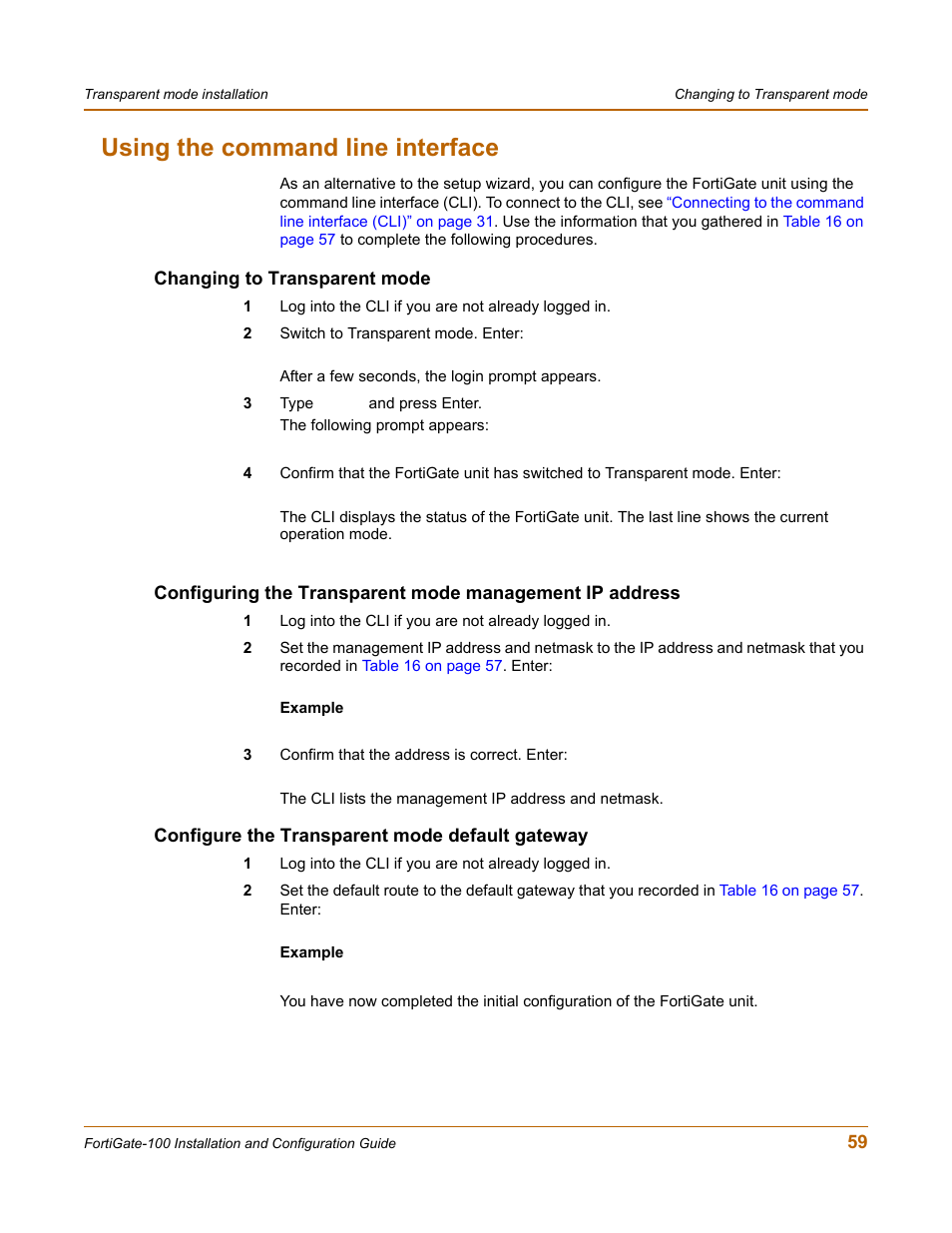 Using the command line interface, Changing to transparent mode, Configure the transparent mode default gateway | Fortinet FortiGate 100 User Manual | Page 59 / 272