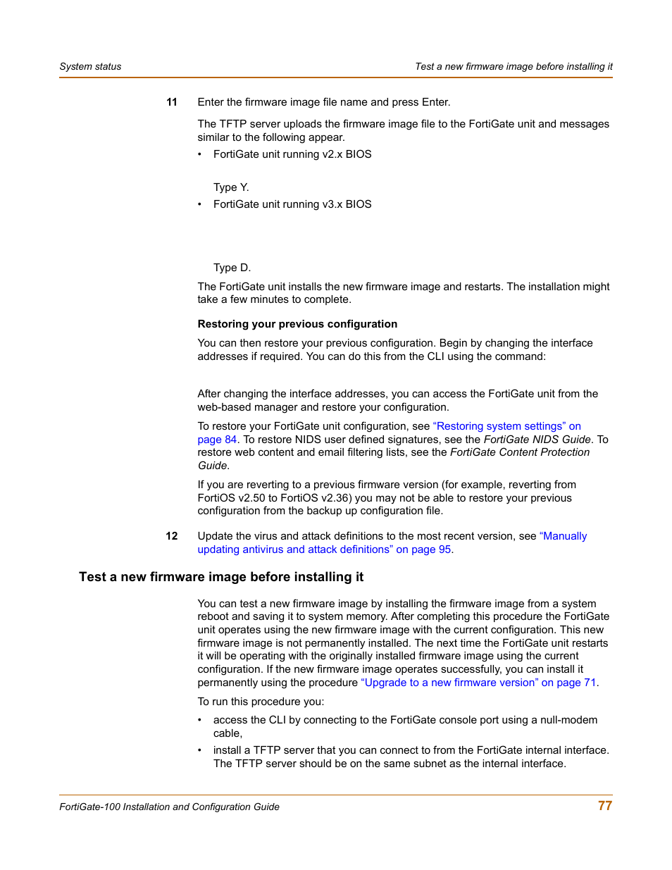 Test a new firmware image before installing it, Test a new firmware image before | Fortinet FortiGate 100 User Manual | Page 77 / 272