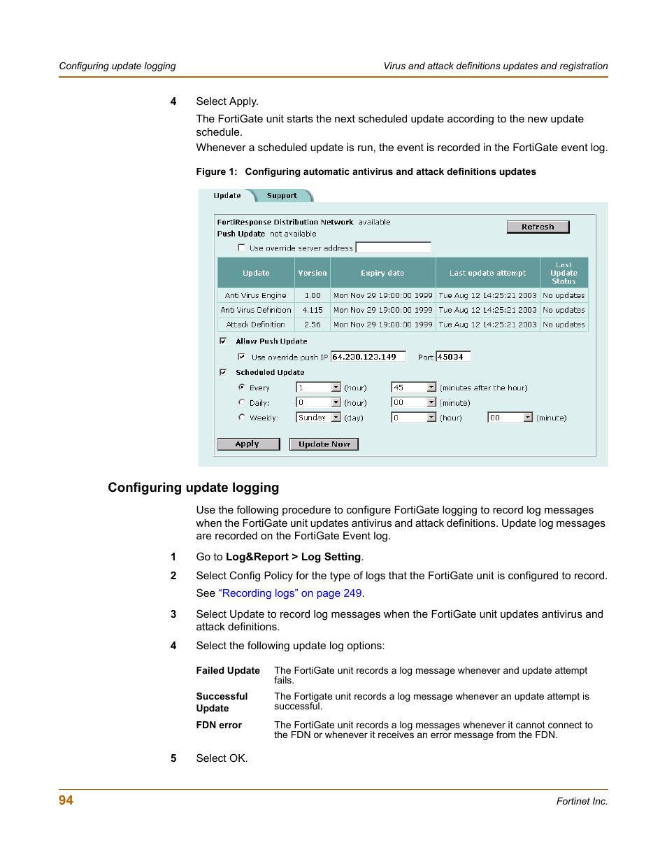 Configuring update logging | Fortinet FortiGate 100 User Manual | Page 94 / 272