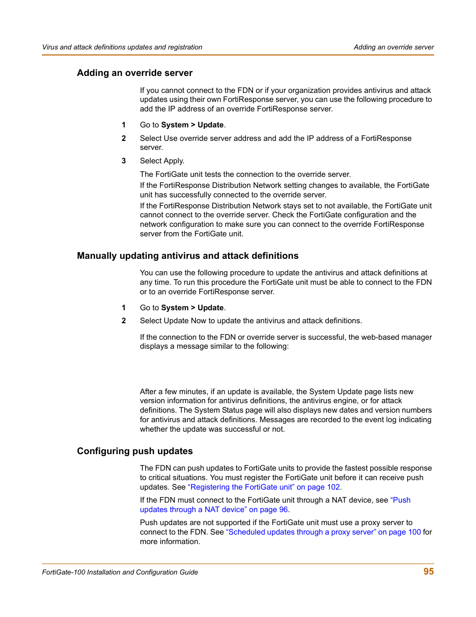 Adding an override server, Manually updating antivirus and attack definitions, Configuring push updates | Manually, Configuring push updates” on | Fortinet FortiGate 100 User Manual | Page 95 / 272