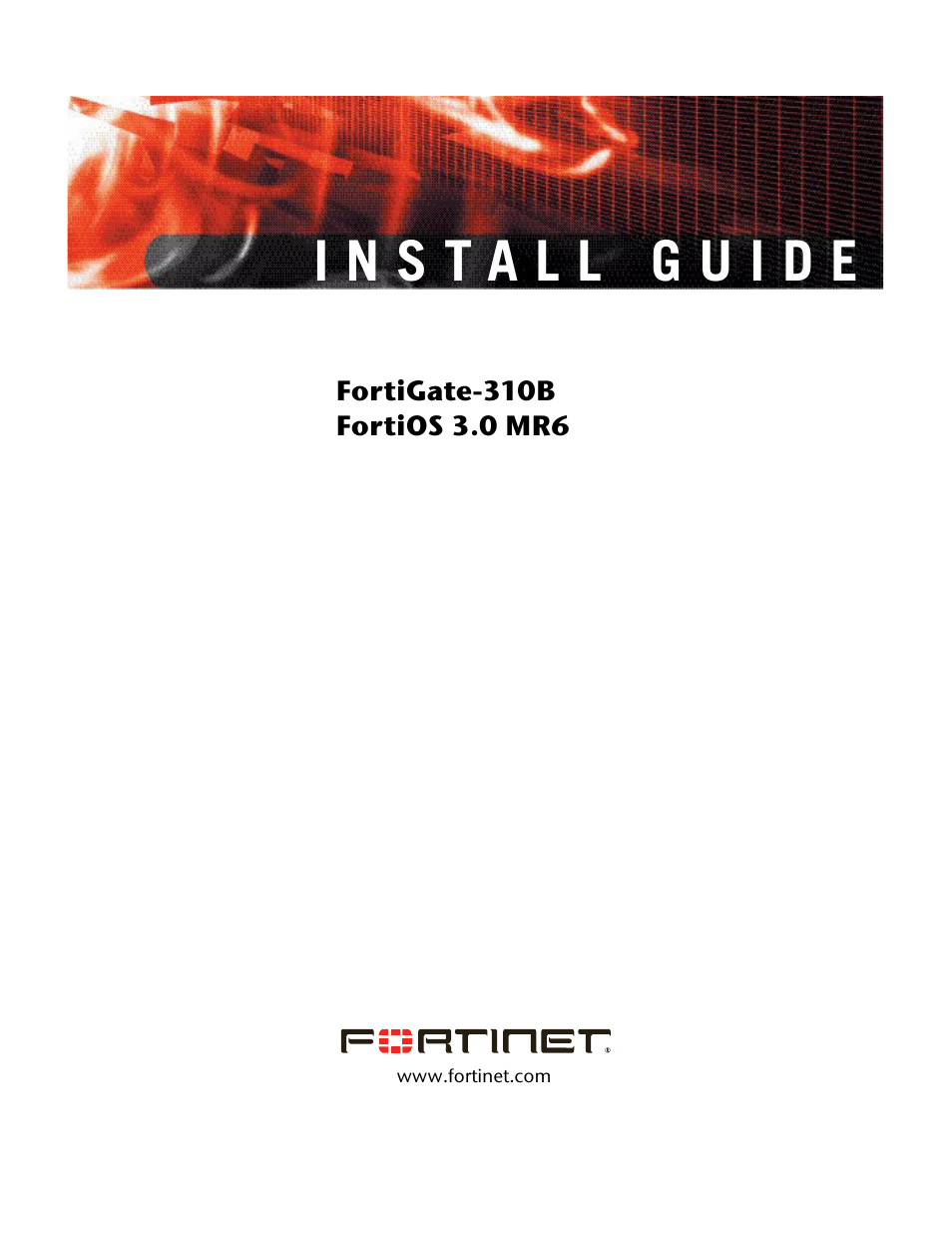 Fortinet FortiGate 310B User Manual | 62 pages