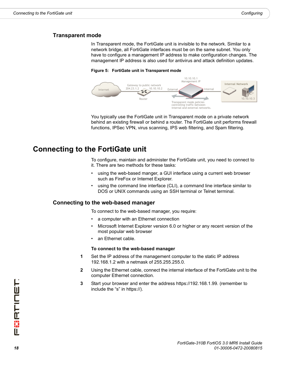 Transparent mode, Connecting to the fortigate unit, Connecting to the web-based manager | Fortinet FortiGate 310B User Manual | Page 18 / 62