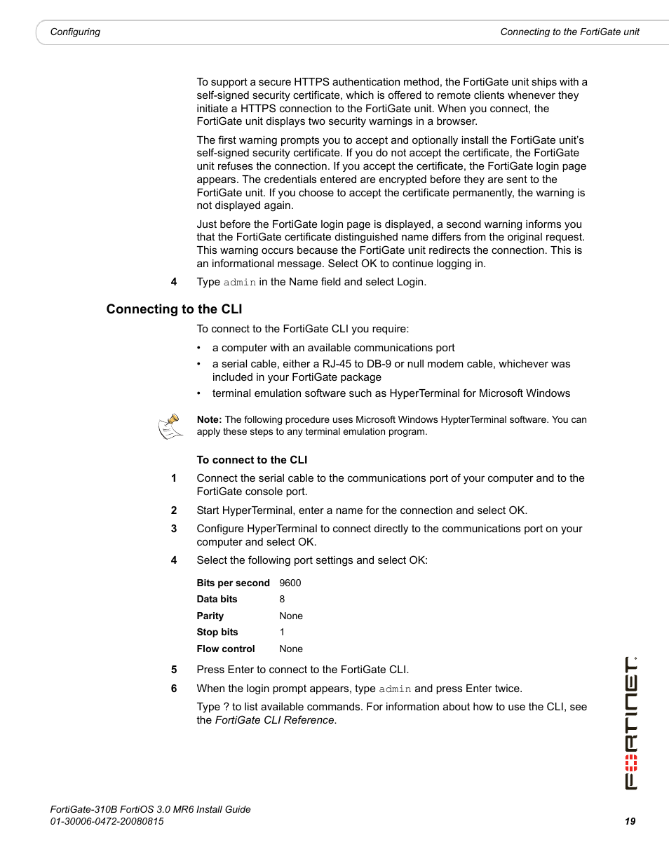 Connecting to the cli | Fortinet FortiGate 310B User Manual | Page 19 / 62