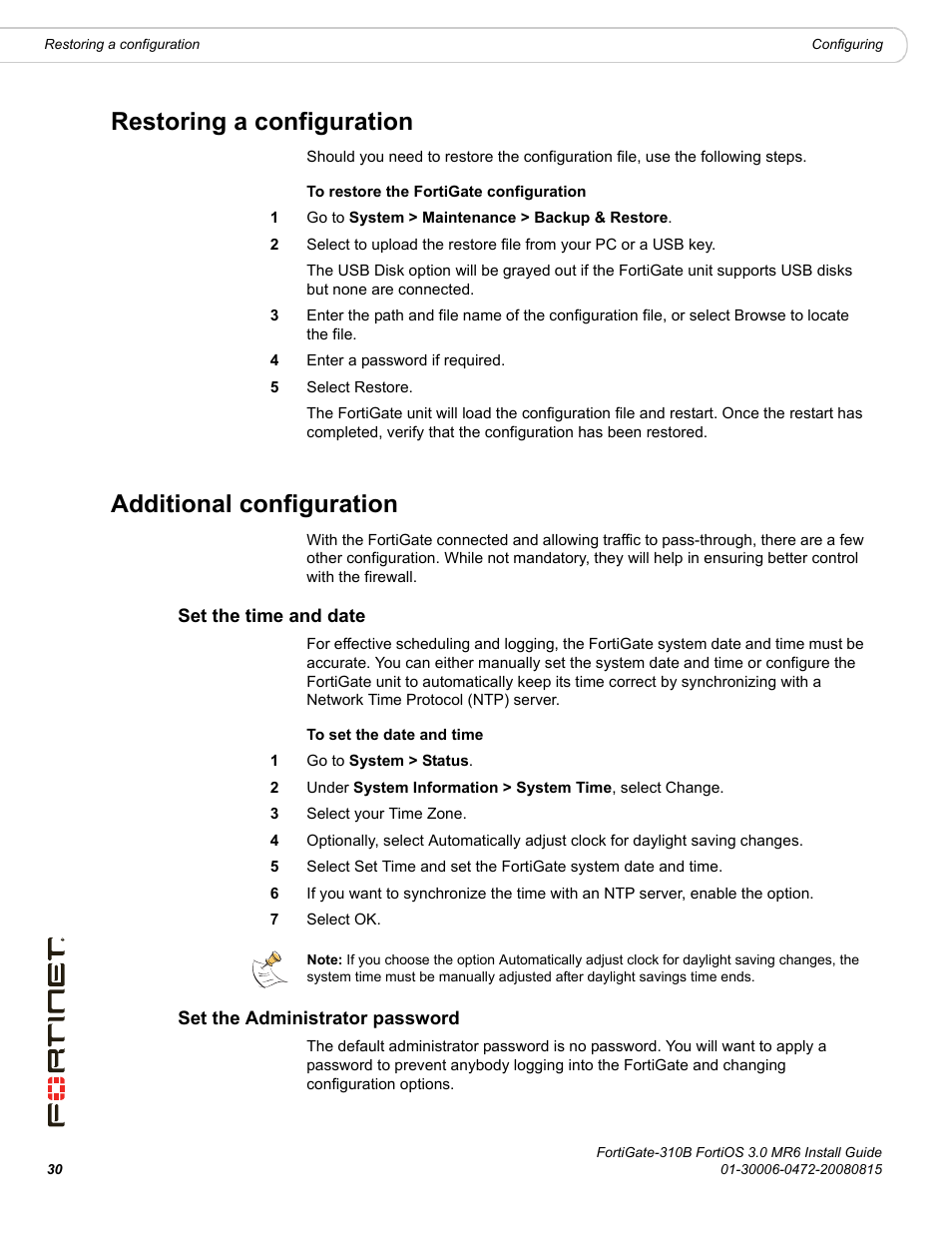 Restoring a configuration, Additional configuration, Set the time and date | Set the administrator password | Fortinet FortiGate 310B User Manual | Page 30 / 62